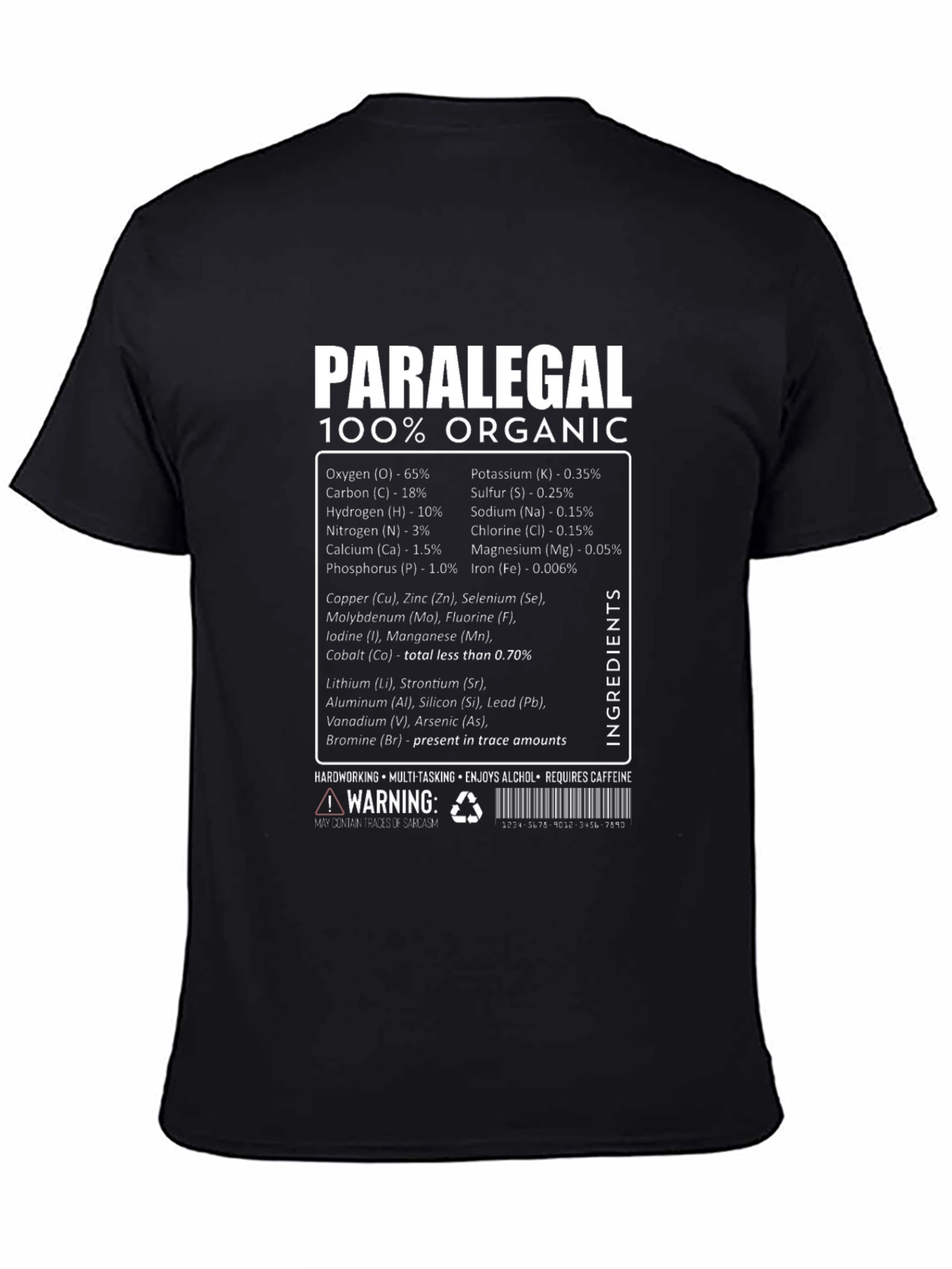 Paralegal 100% Organic T-Shirt - Funny Legal Assistant Tee