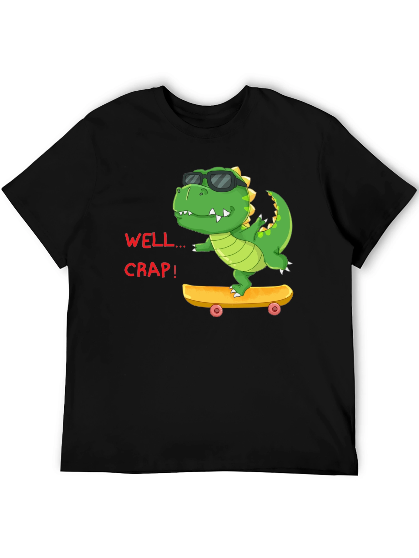 Dino Skateboard T-Shirt: Well... Crap!
