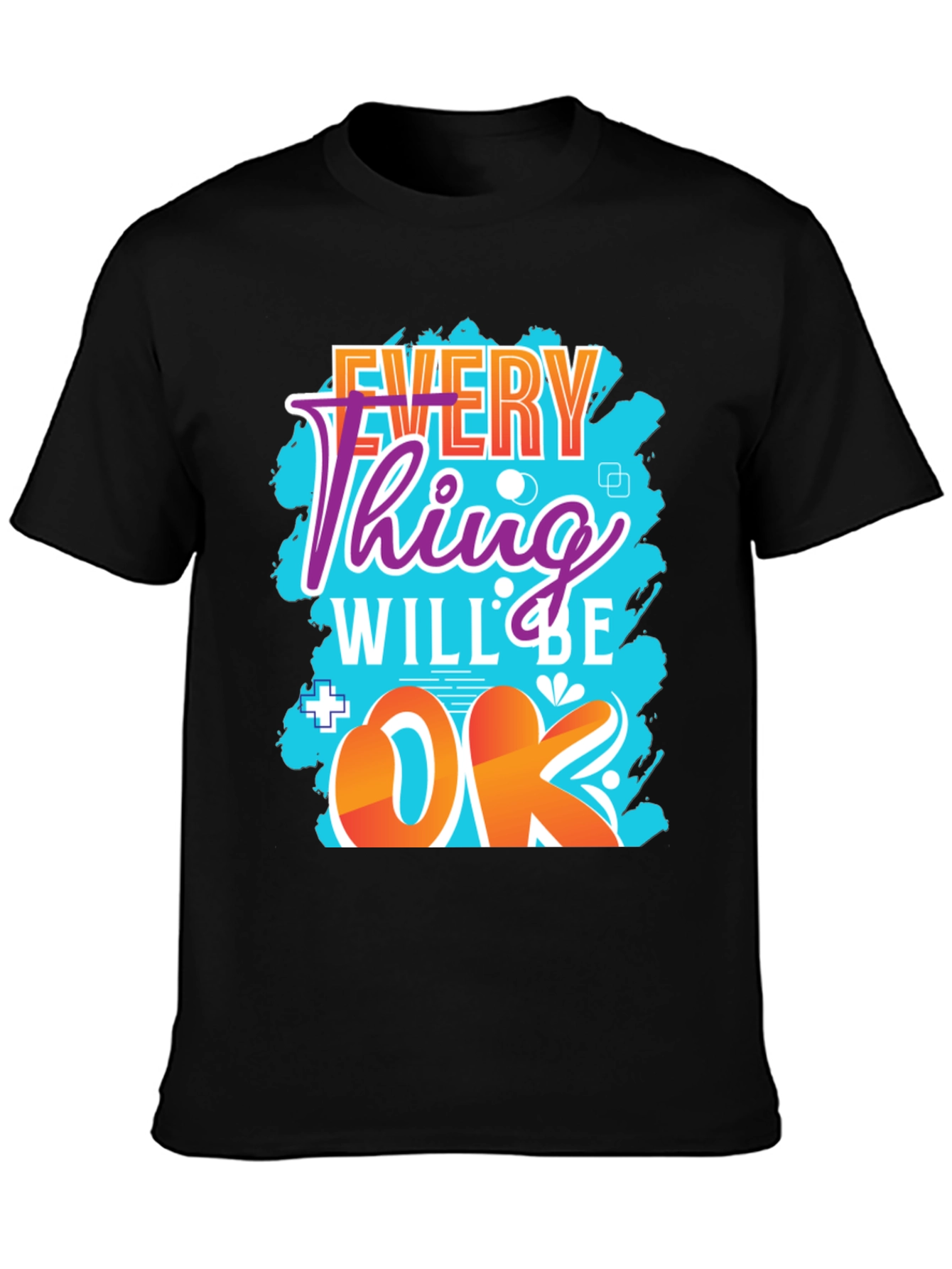 Everything Will Be OK Graphic Tee