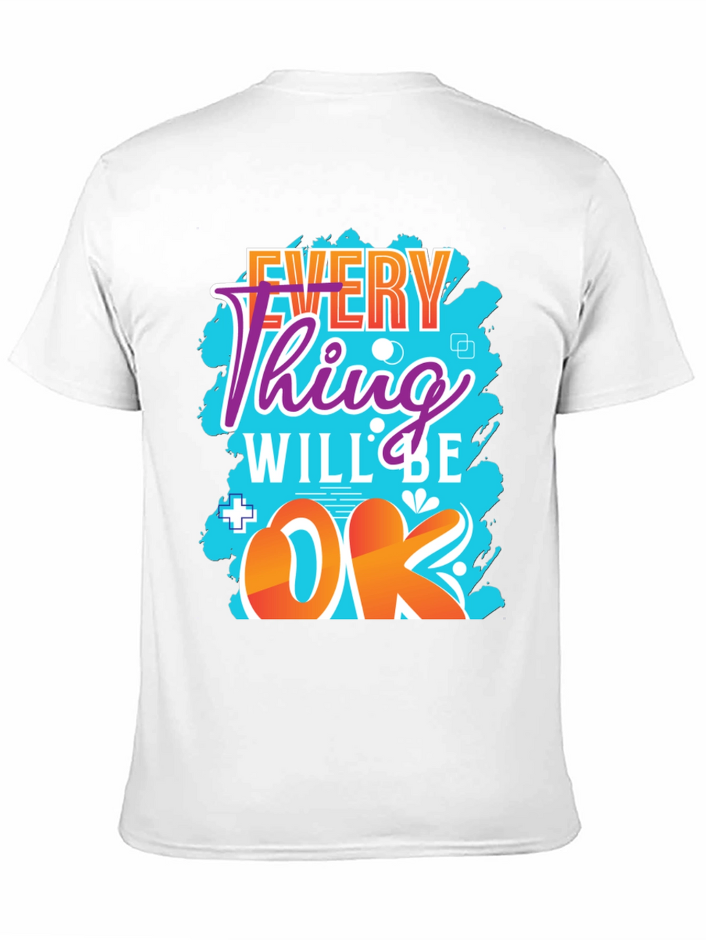 Everything Will Be OK Graphic Tee