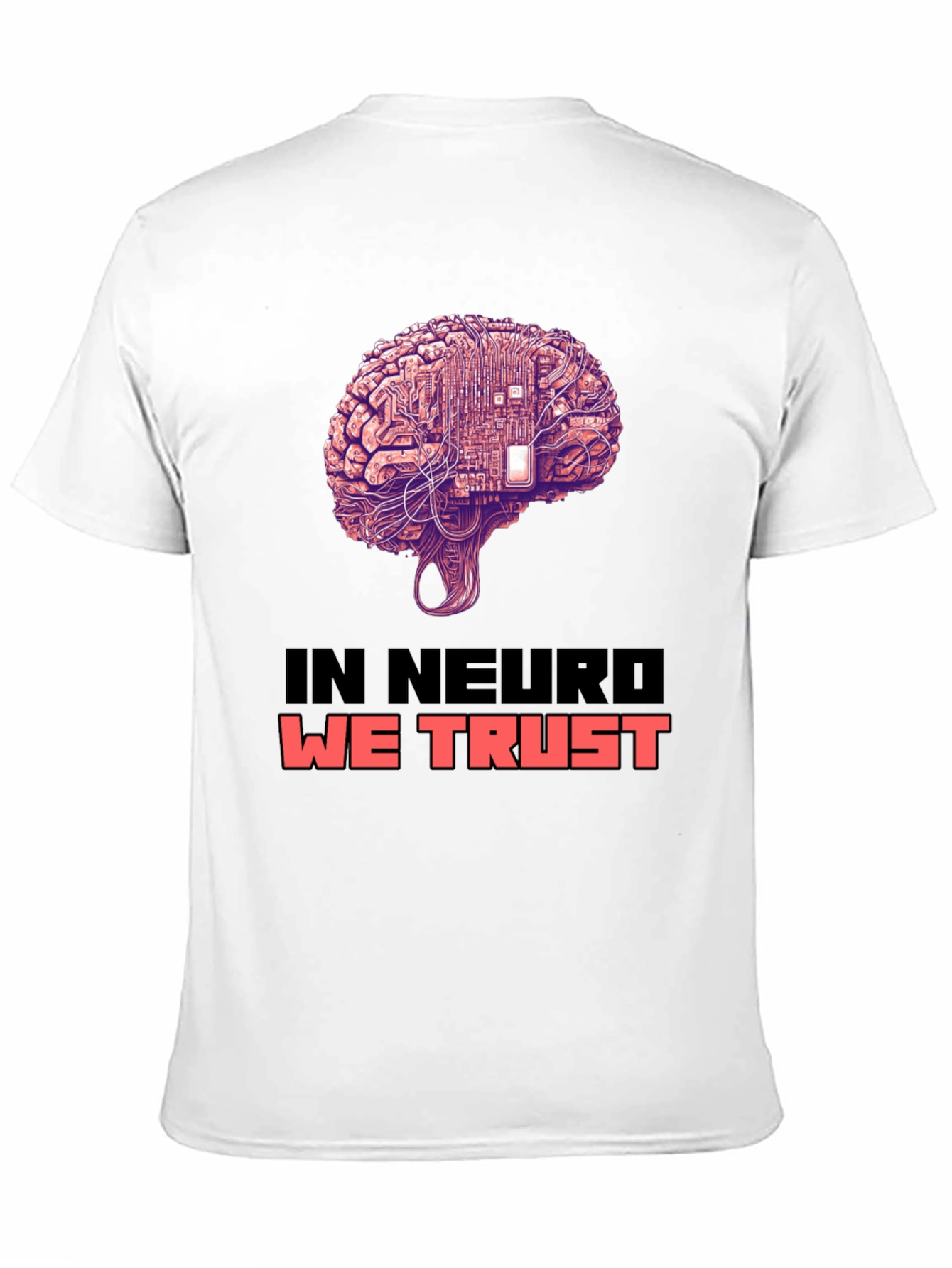 In Neuro We Trust Brain Circuit T-Shirt