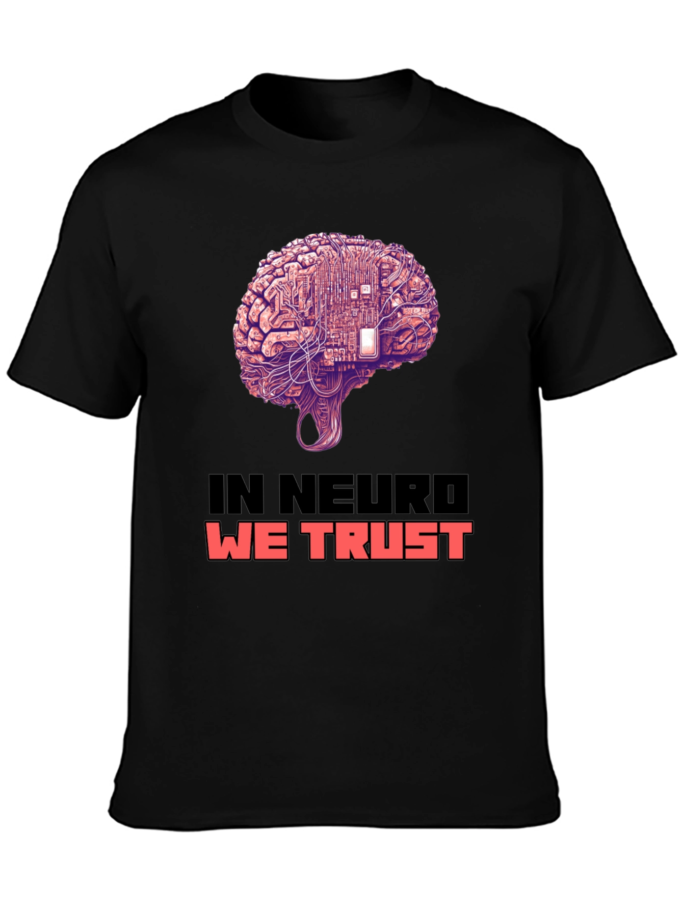 In Neuro We Trust Brain Circuit T-Shirt