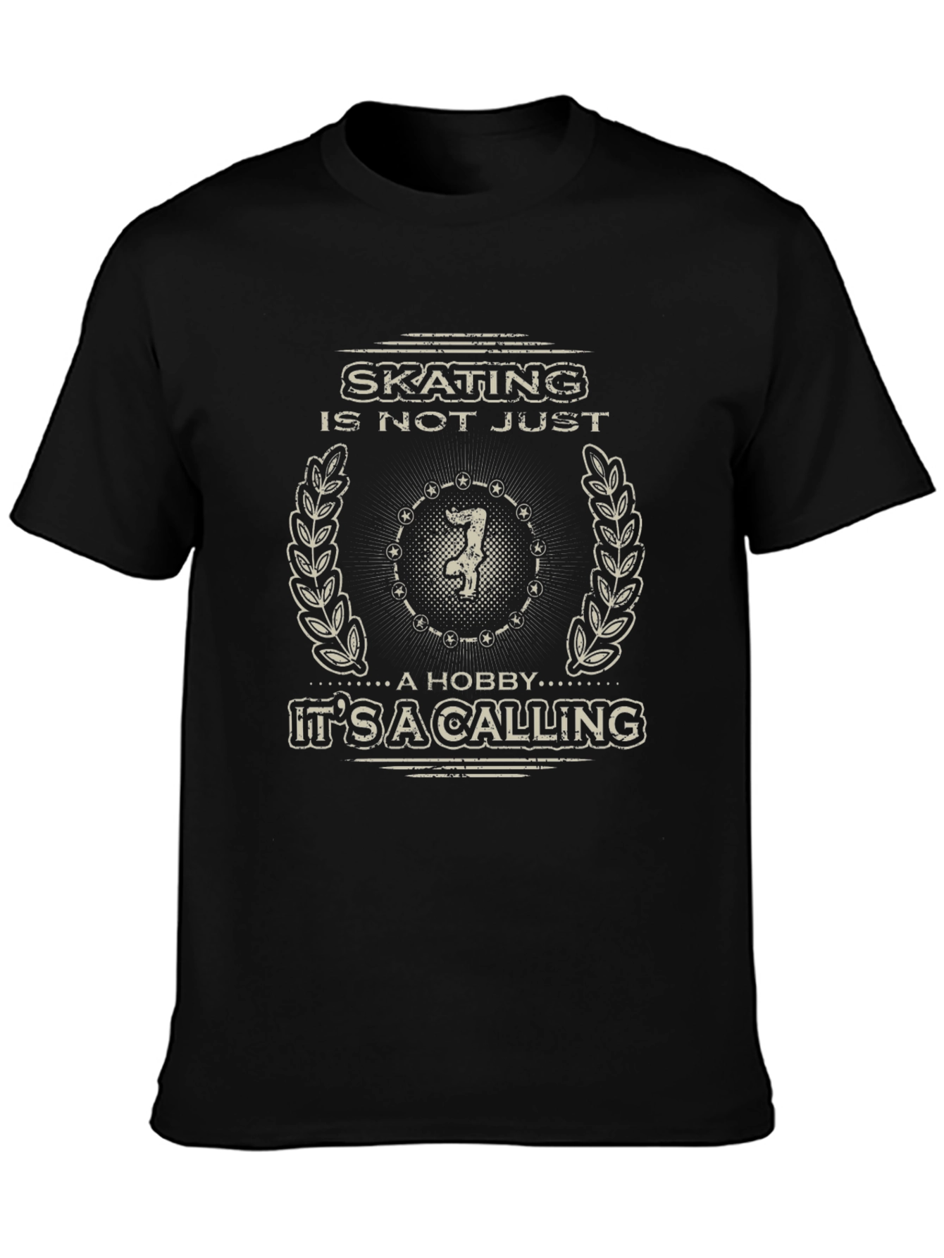 Skating Is Not Just A Hobby T-Shirt