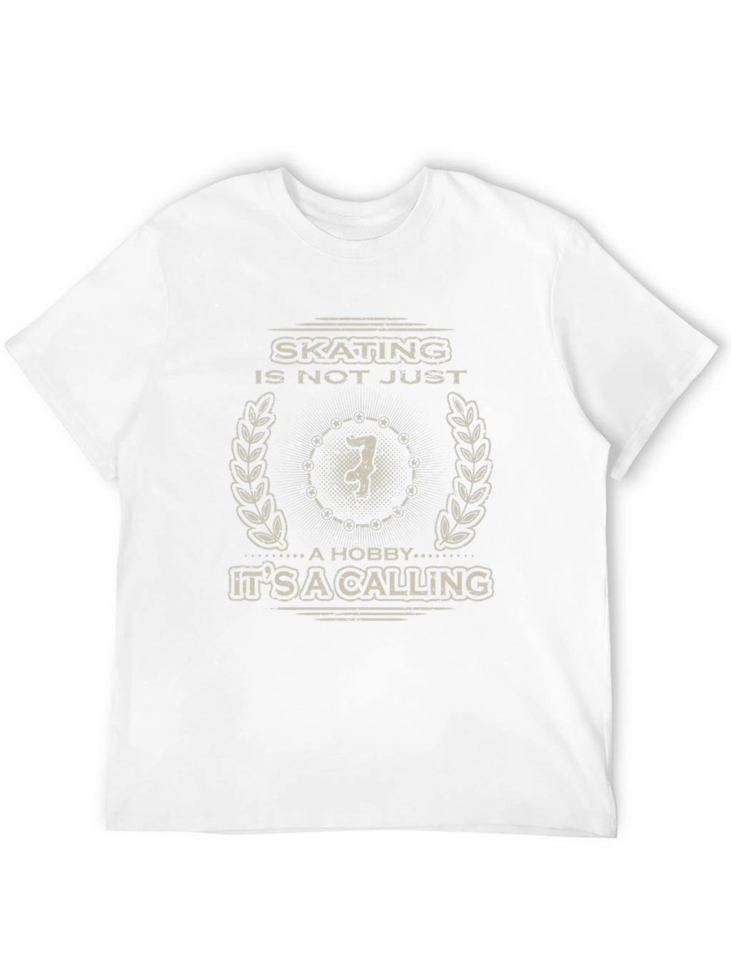 Skating Is Not Just A Hobby T-Shirt