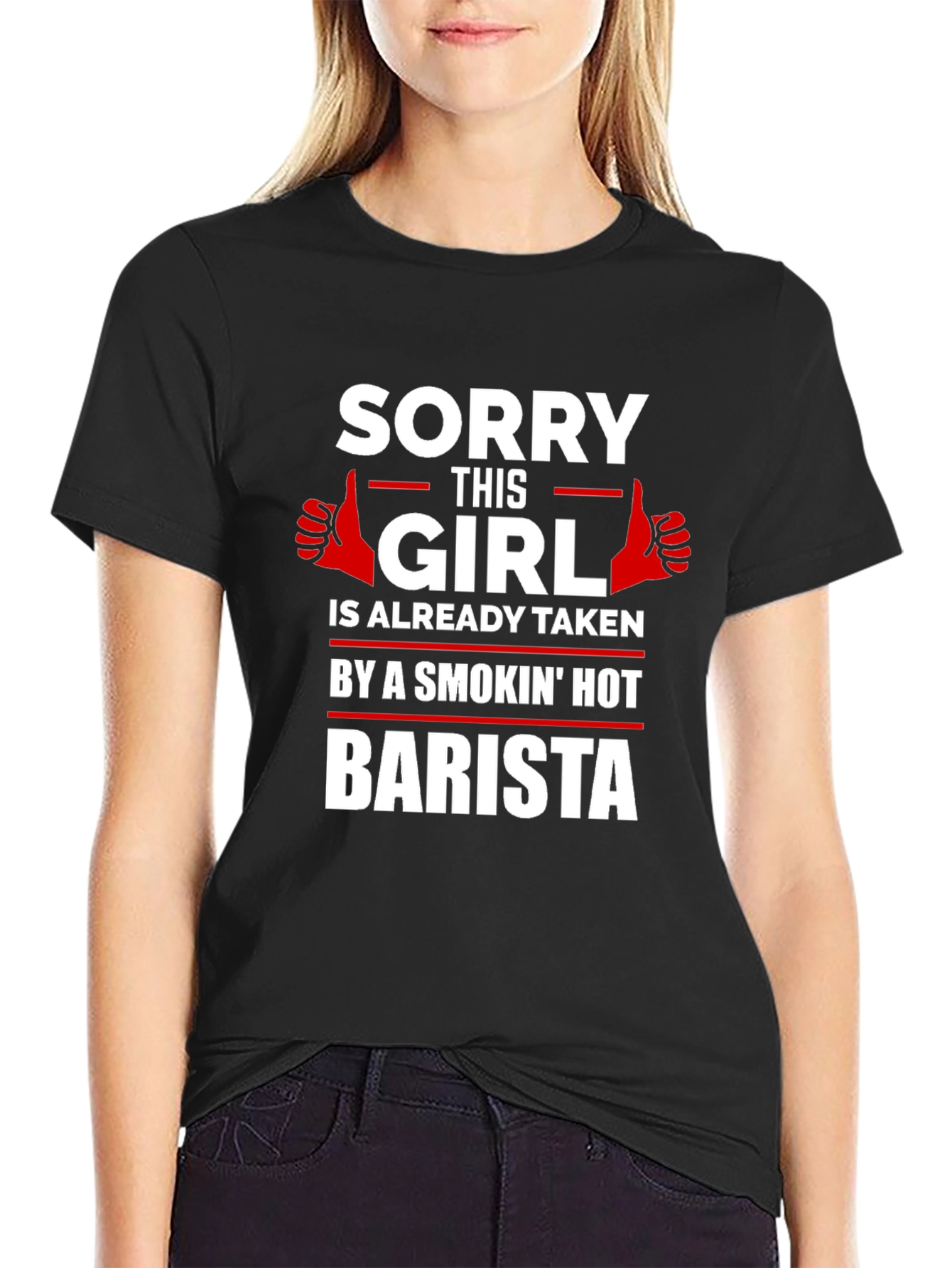 Sorry Girl Taken by Smokin Hot Barista T-Shirt