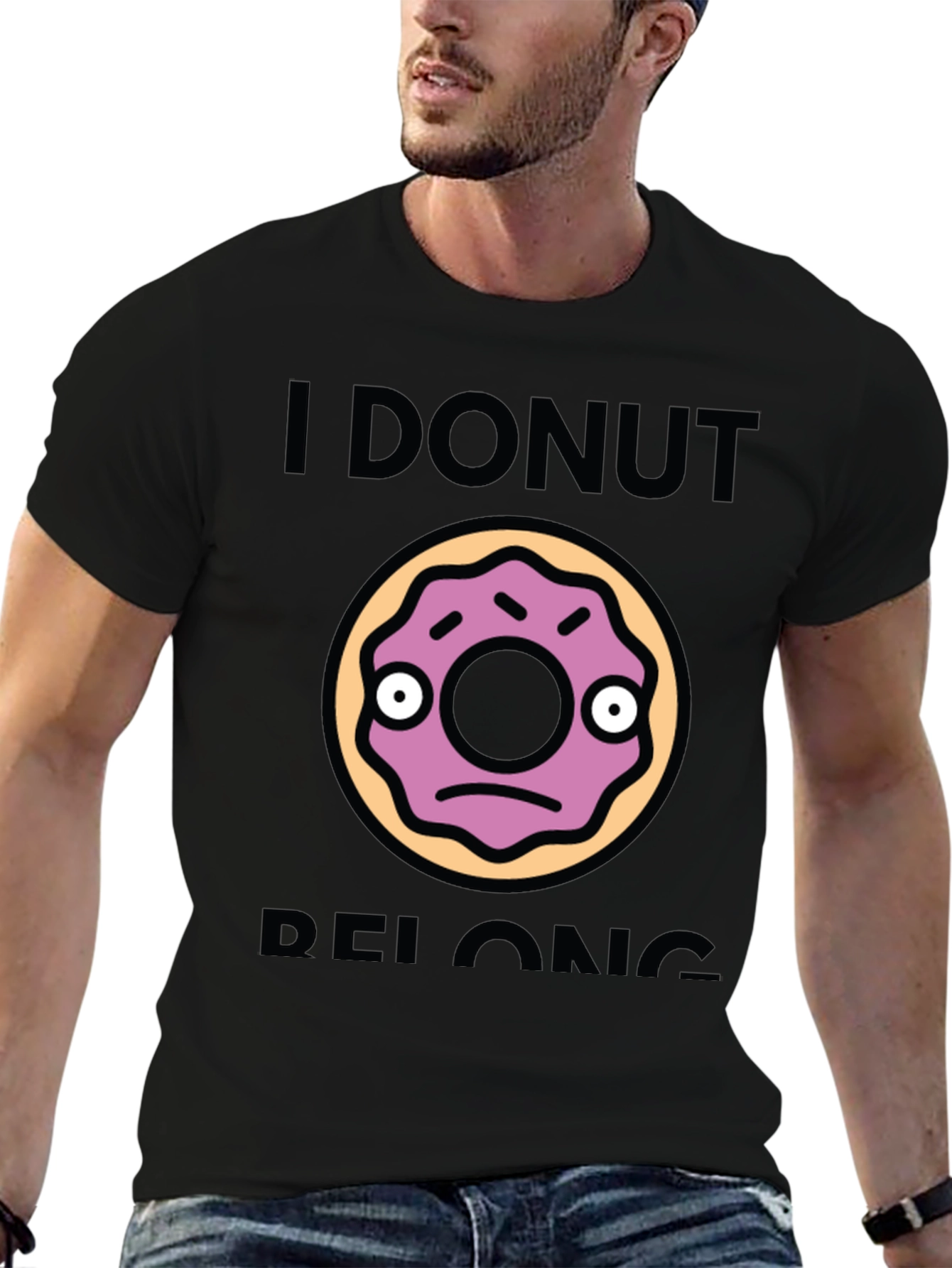I Donut Belong Funny Graphic T-Shirt
