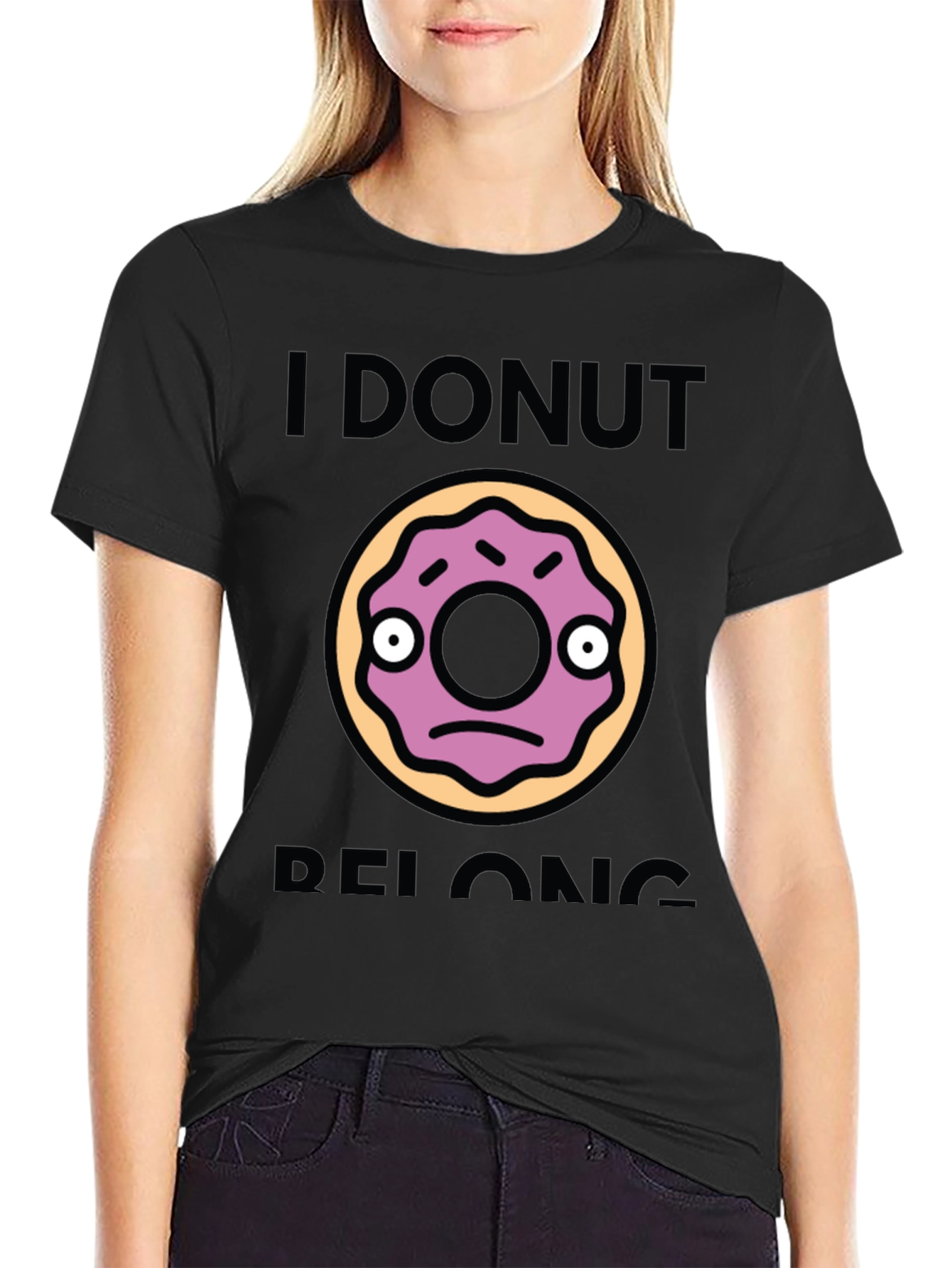 I Donut Belong Funny Graphic T-Shirt