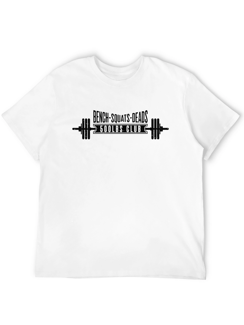 Bench Squats Deadlifts 500 Club T-Shirt