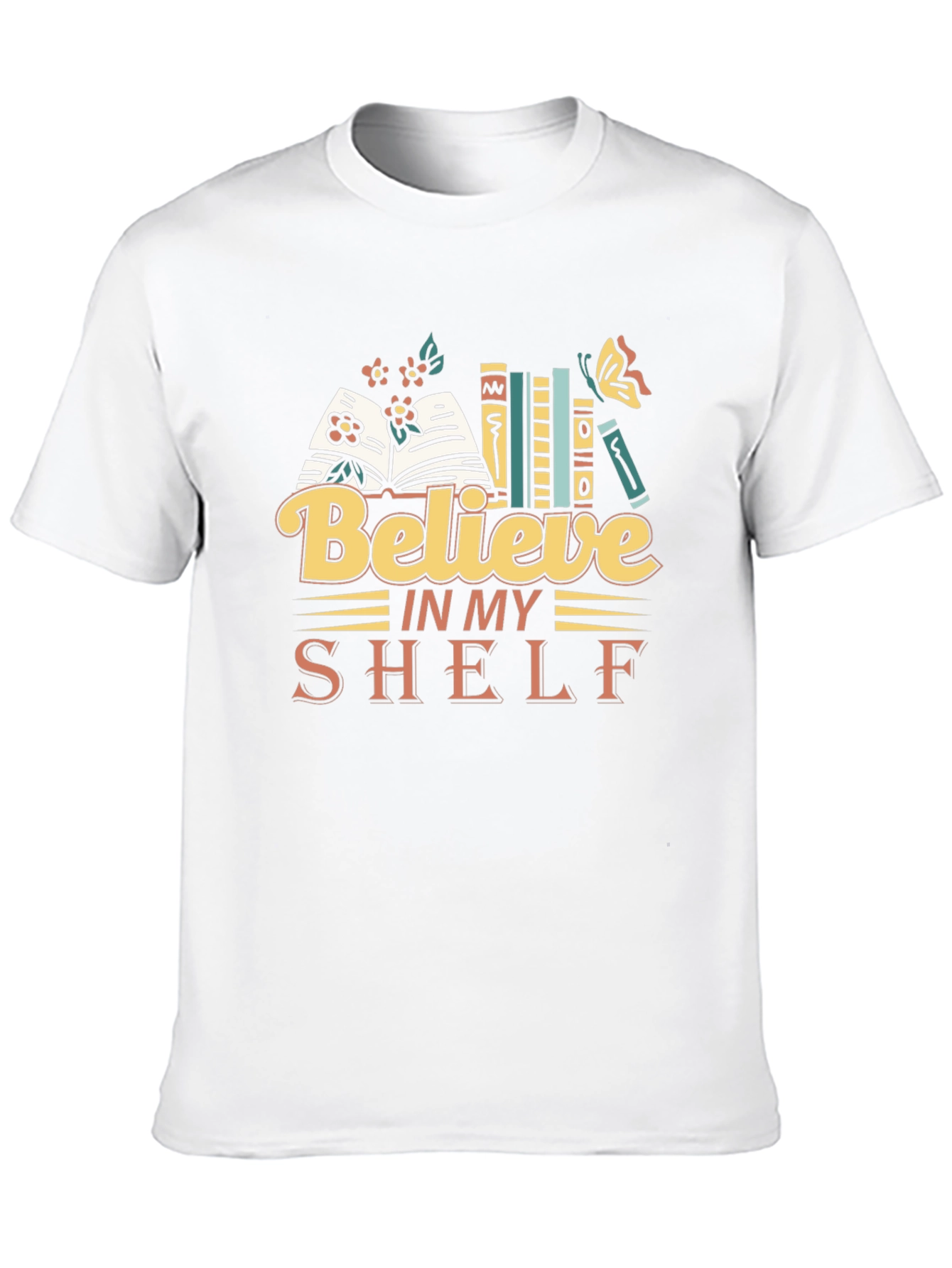 Believe In My Shelf Graphic Tee Book Lover T-Shirt