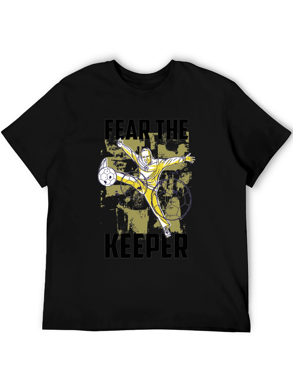 Fear The Keeper Soccer T-Shirt