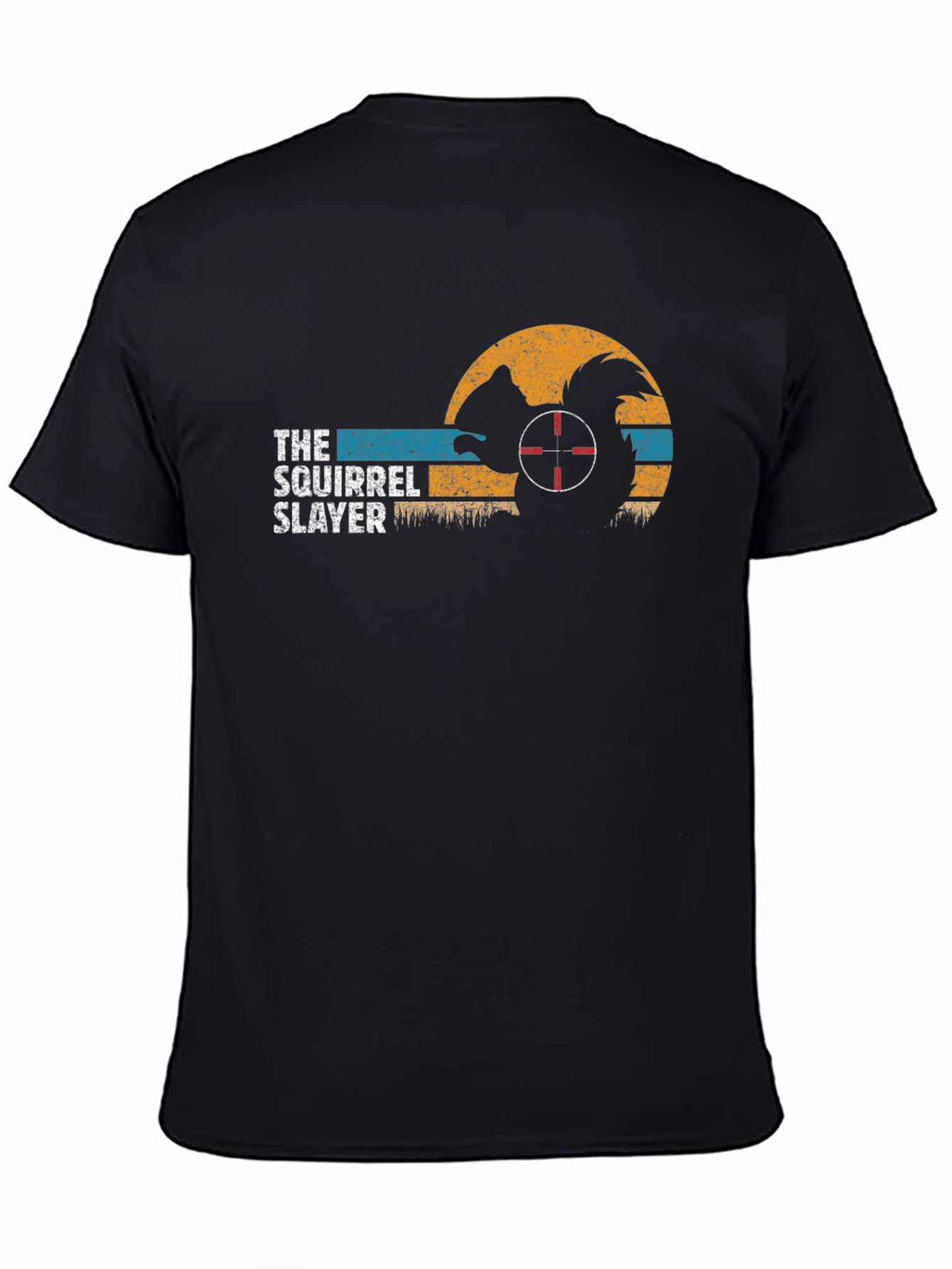 The Squirrel Slayer T-Shirt - Hunting Humor