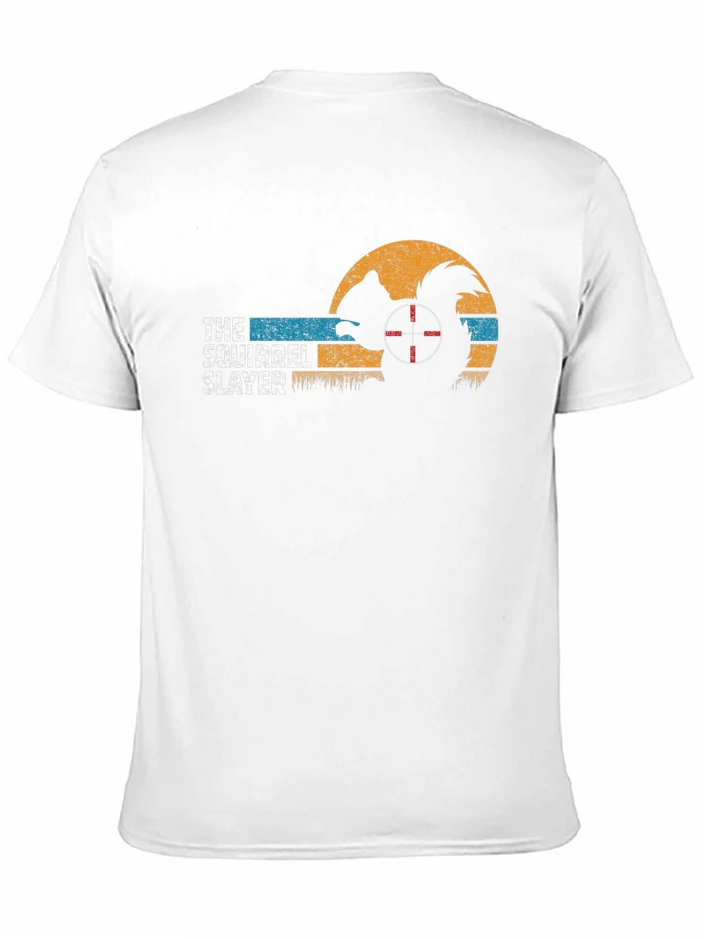 The Squirrel Slayer T-Shirt - Hunting Humor