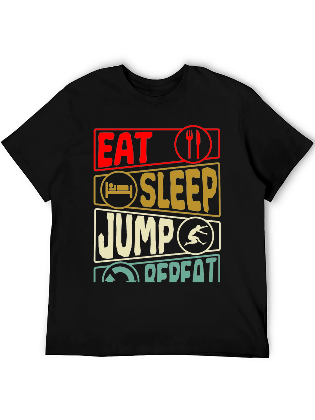 Eat Sleep Jump Repeat T-Shirt