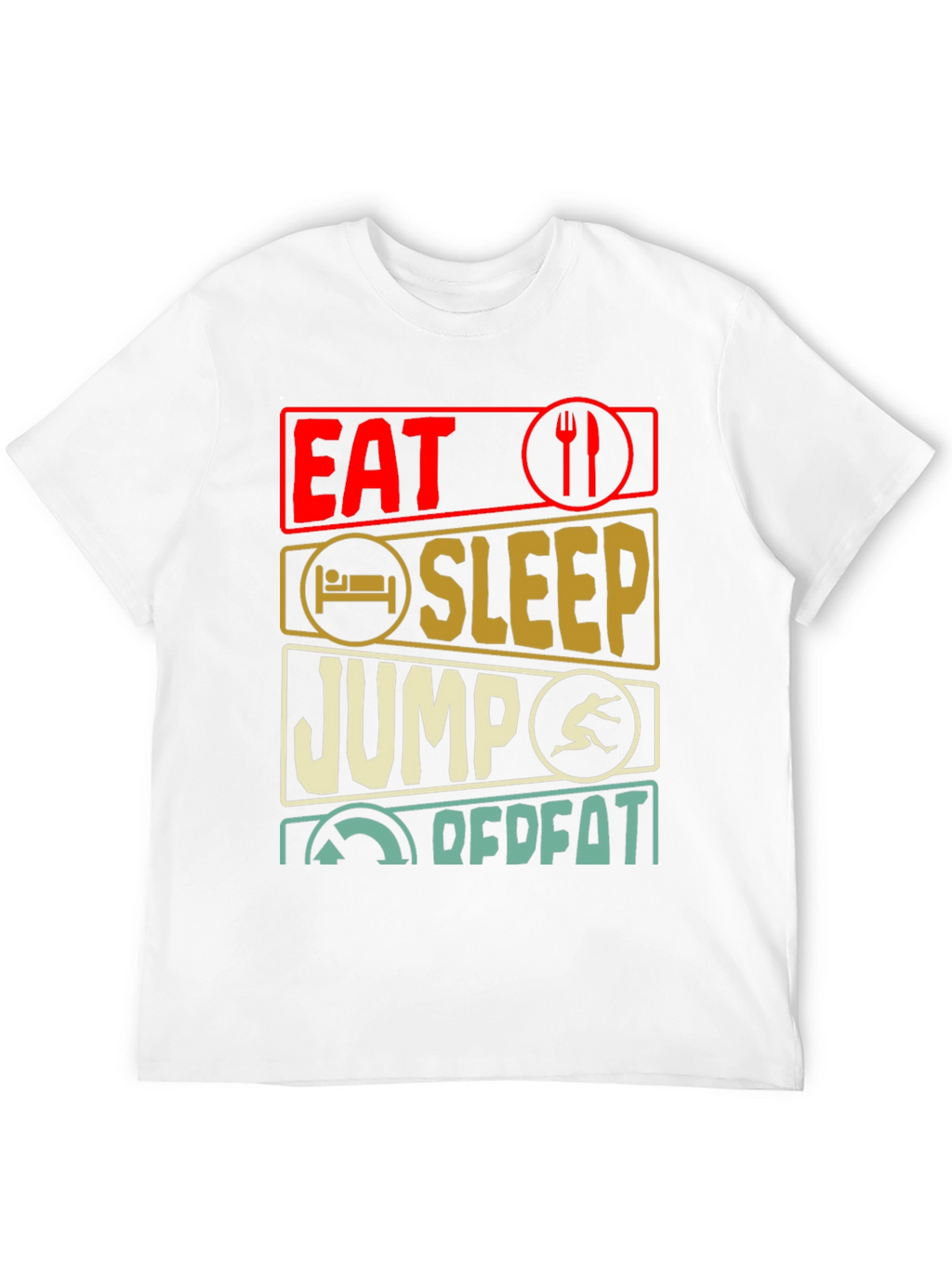 Eat Sleep Jump Repeat T-Shirt
