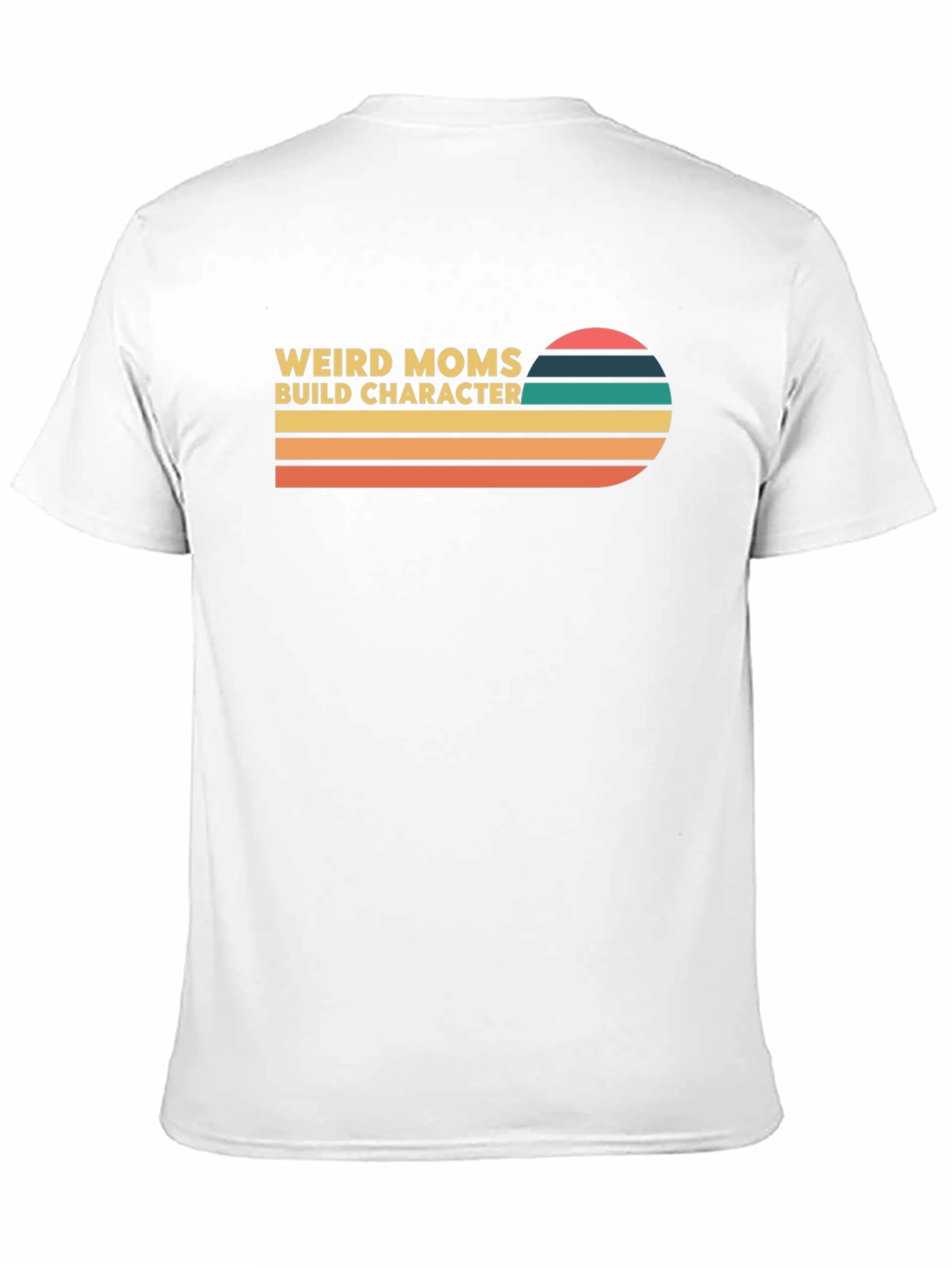 Weird Moms Build Character Retro Tee