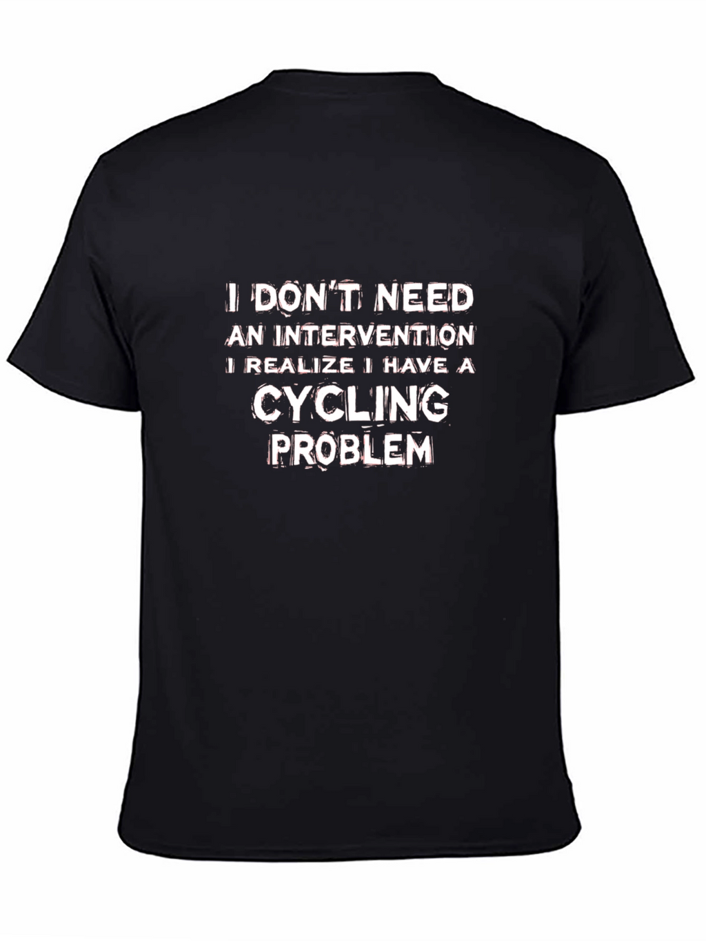 Cycling Problem T-Shirt - Funny Cyclist Tee