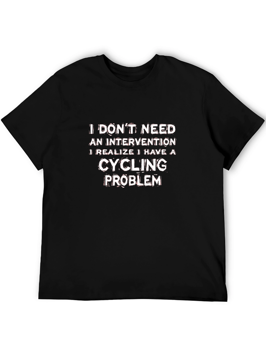 Cycling Problem T-Shirt - Funny Cyclist Tee