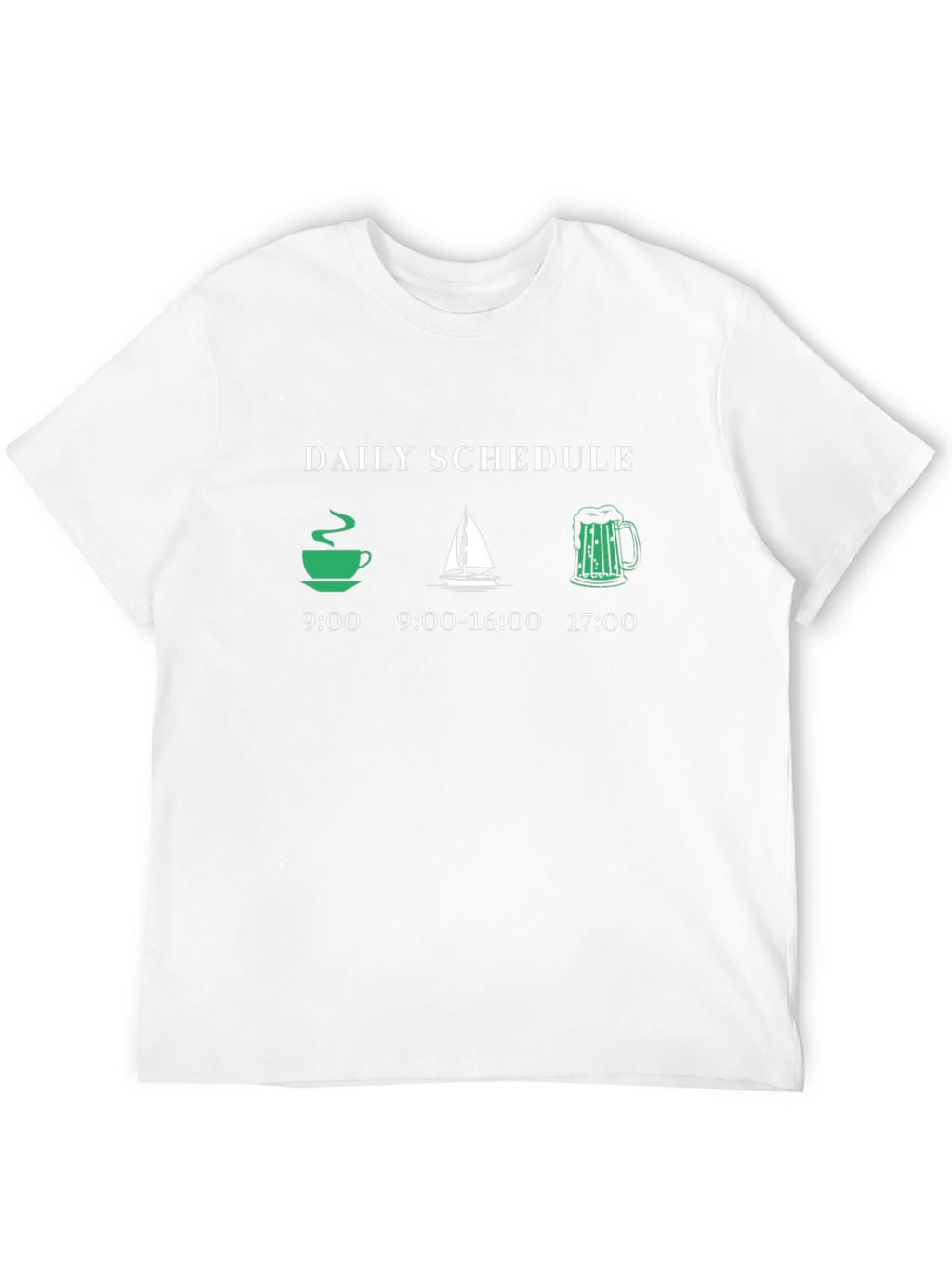 Daily Schedule T-Shirt: Coffee Sailing Beer