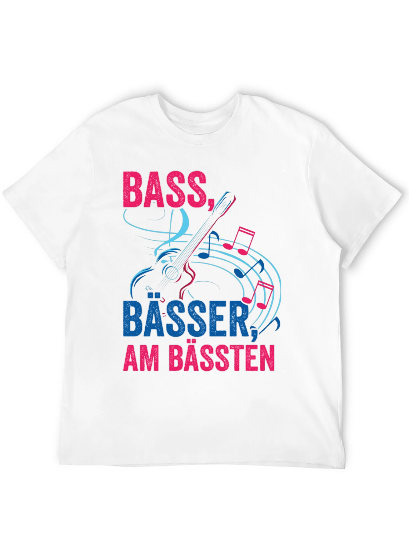 Bass Bässer Am Bässten T-Shirt
