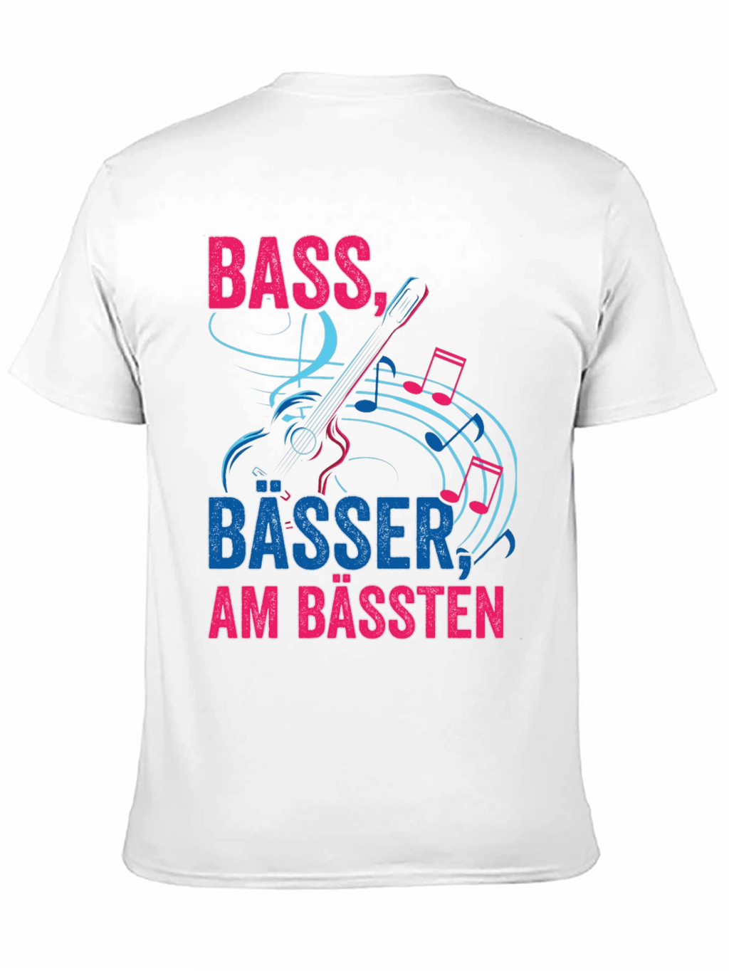Bass Bässer Am Bässten T-Shirt