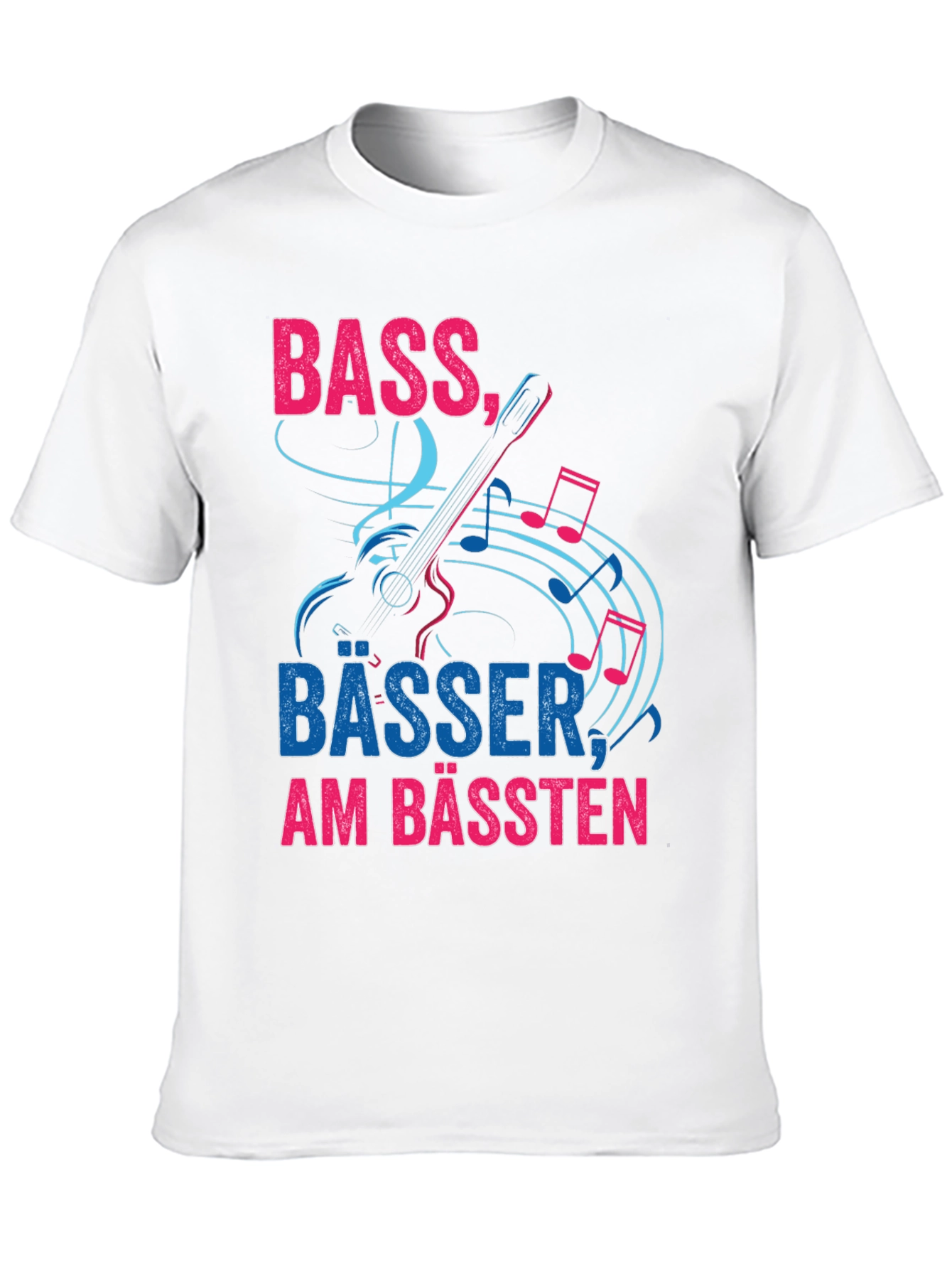 Bass Bässer Am Bässten T-Shirt