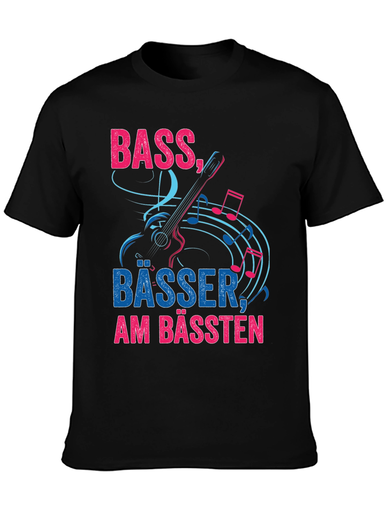 Bass Bässer Am Bässten T-Shirt