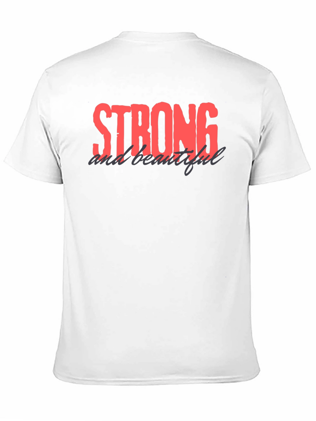 Strong and Beautiful Black Graphic Tee