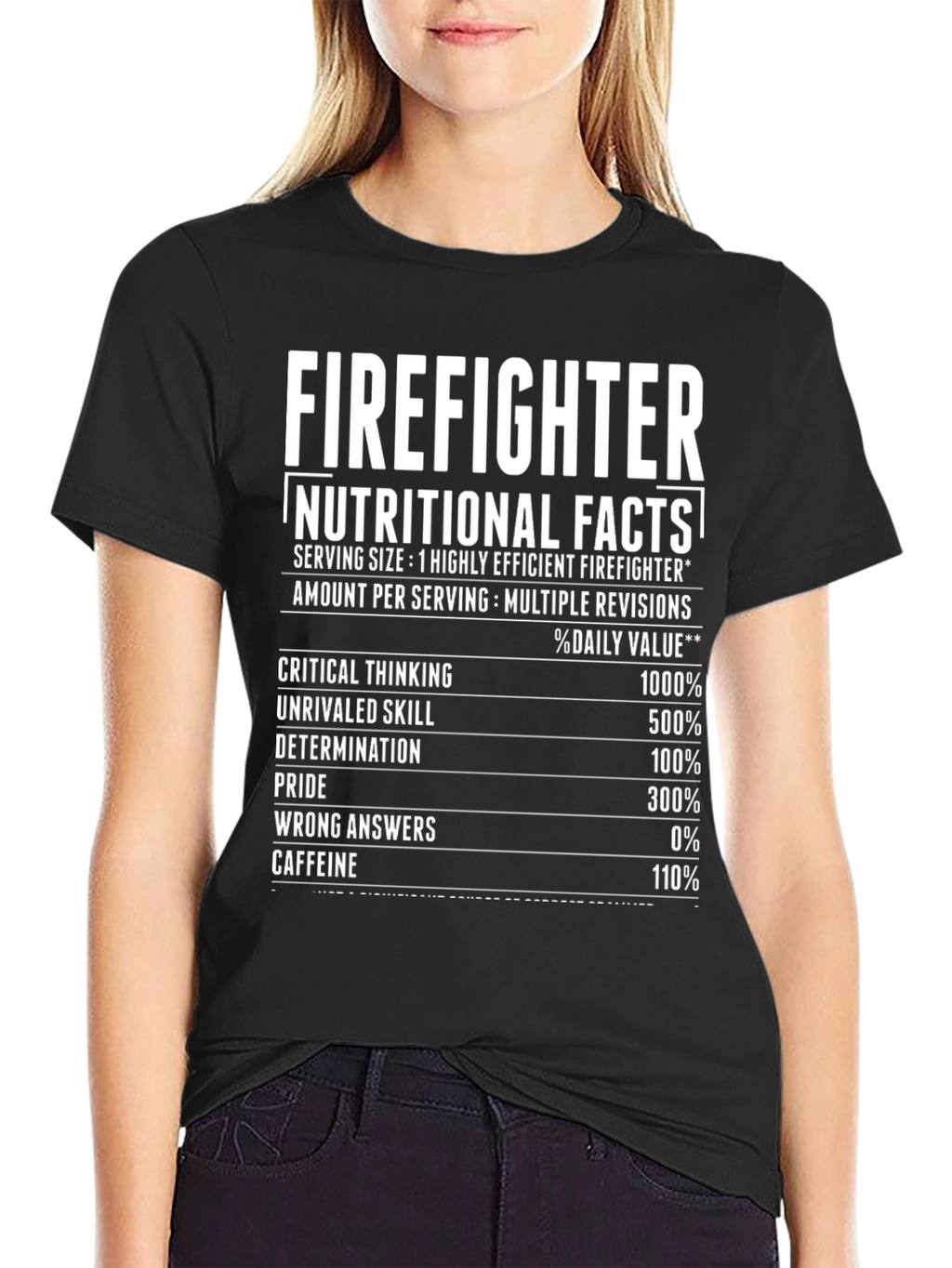 Firefighter Nutritional Facts Graphic T-Shirt