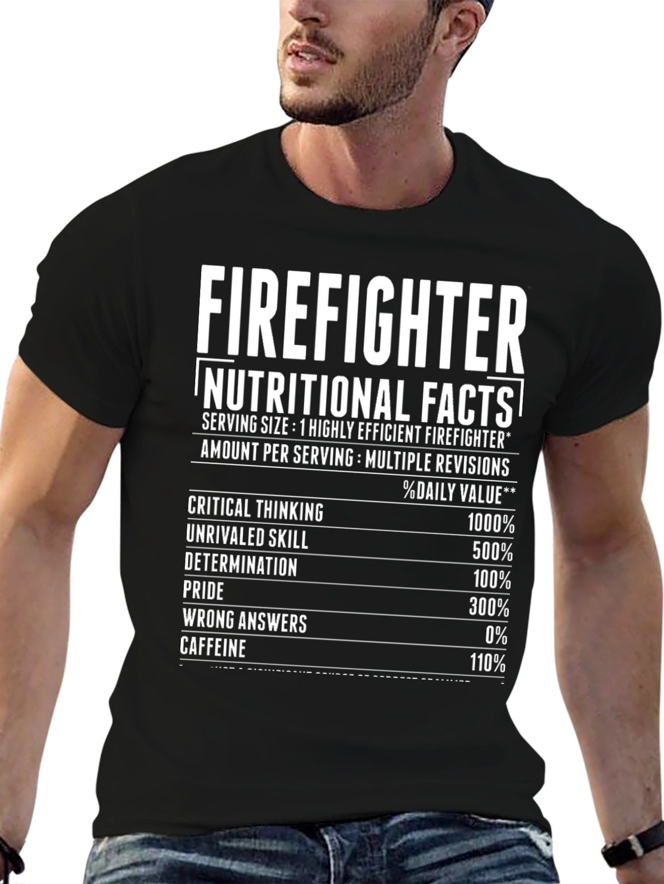 Firefighter Nutritional Facts Graphic T-Shirt