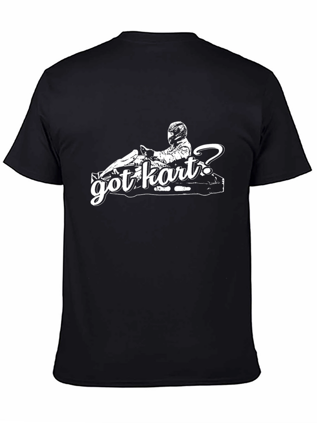 Got Kart? Black Graphic T-Shirt Racing Karting Tee