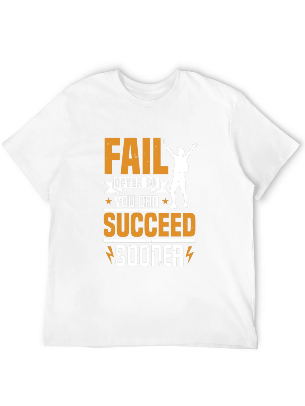 Motivational Fail Often T-Shirt