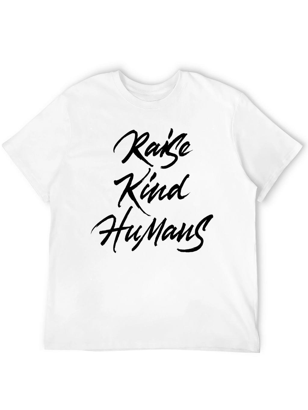 Raise Kind Humans Black Crew Neck T-Shirt