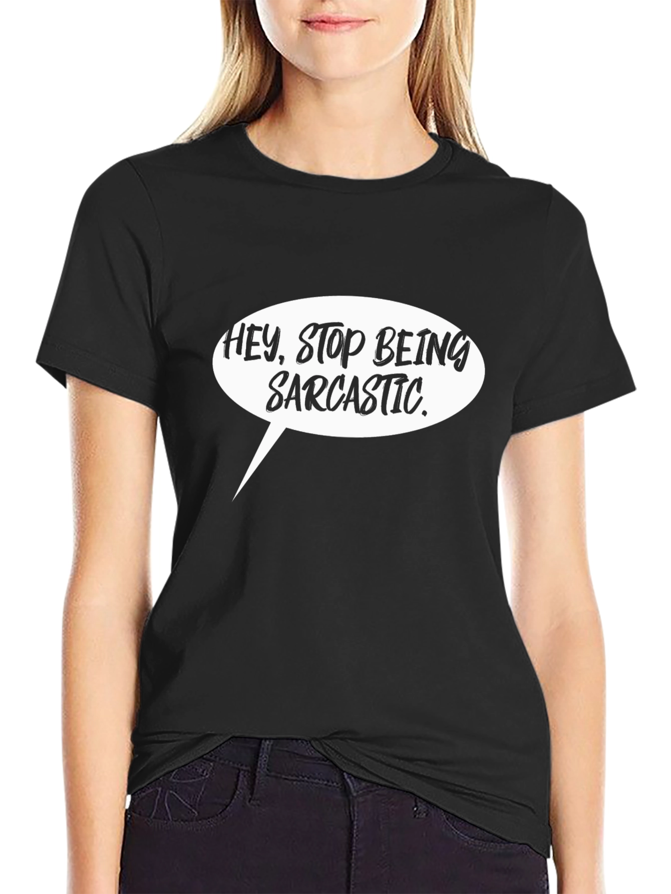 Sarcastic Statement T-Shirt