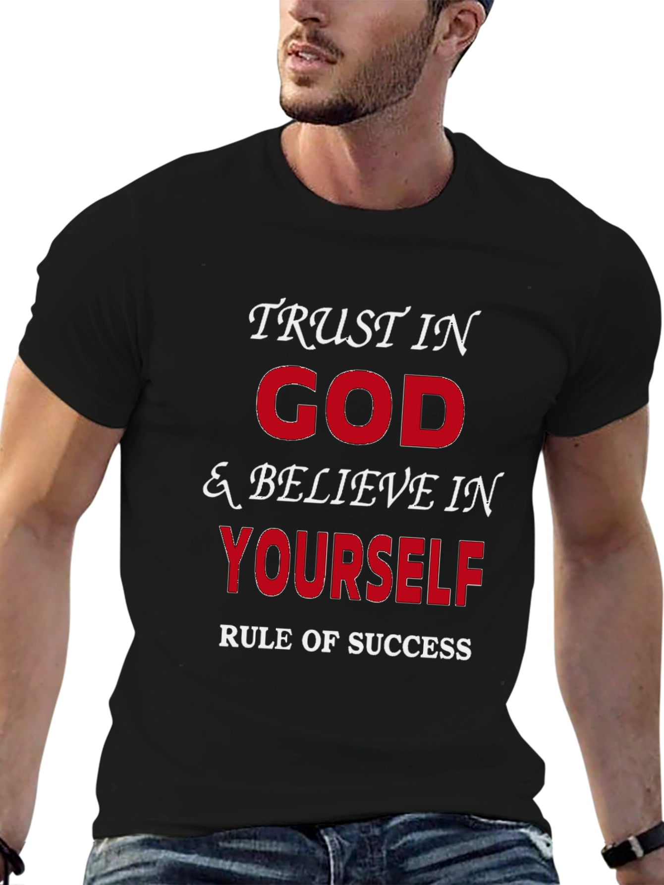 Trust in God & Believe in Yourself T-Shirt