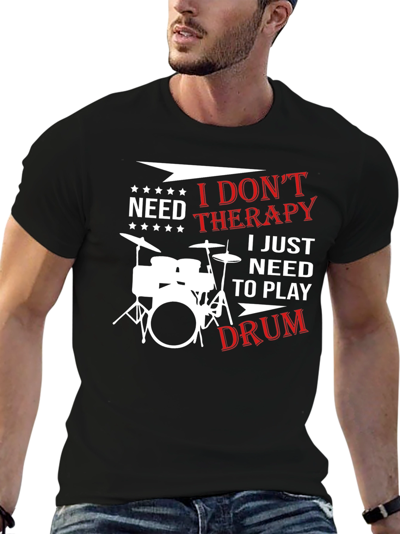 Drummer Therapy T-Shirt - I Just Need to Play Drums!