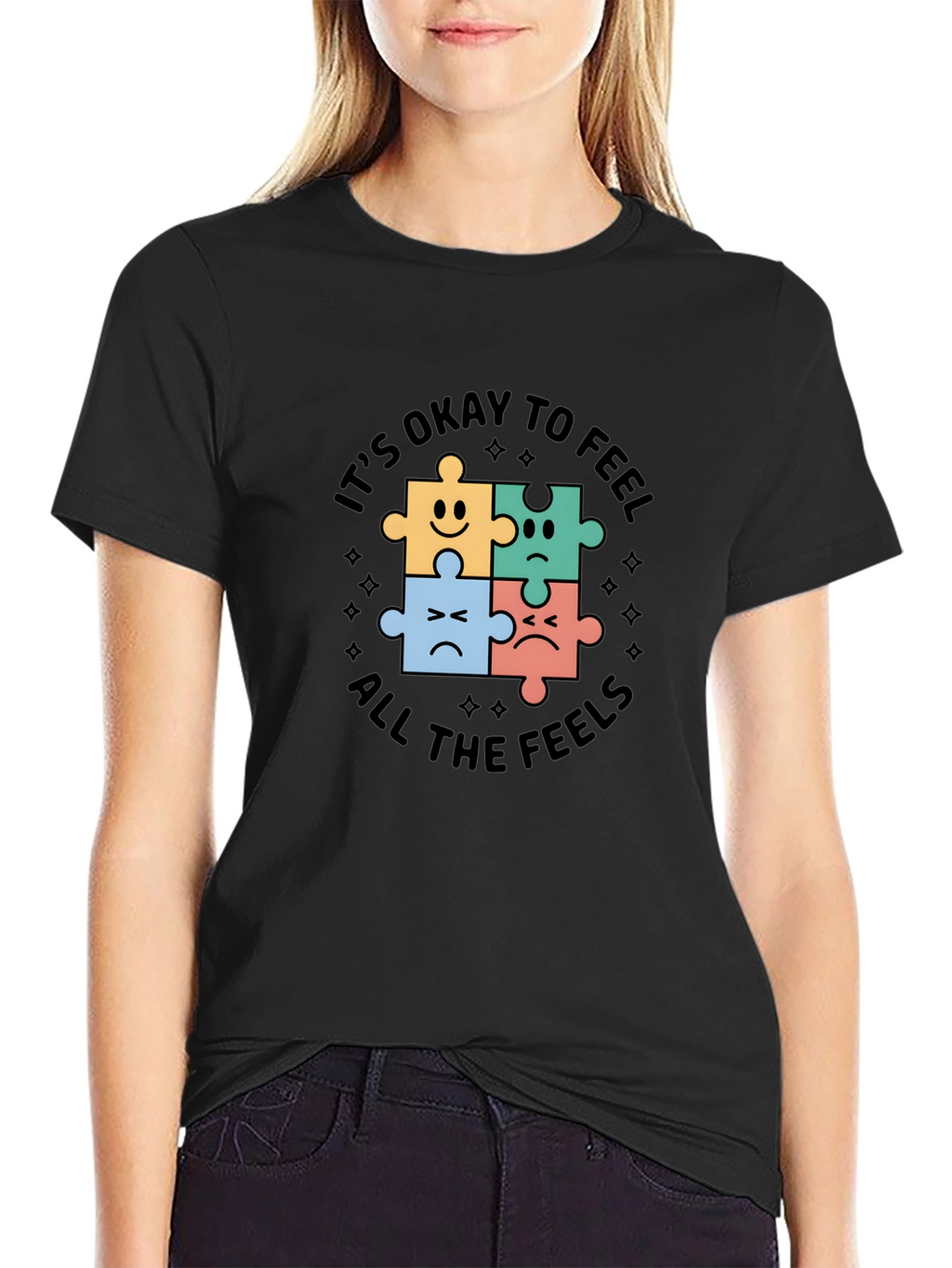 Its Okay To Feel All The Feels T-Shirt