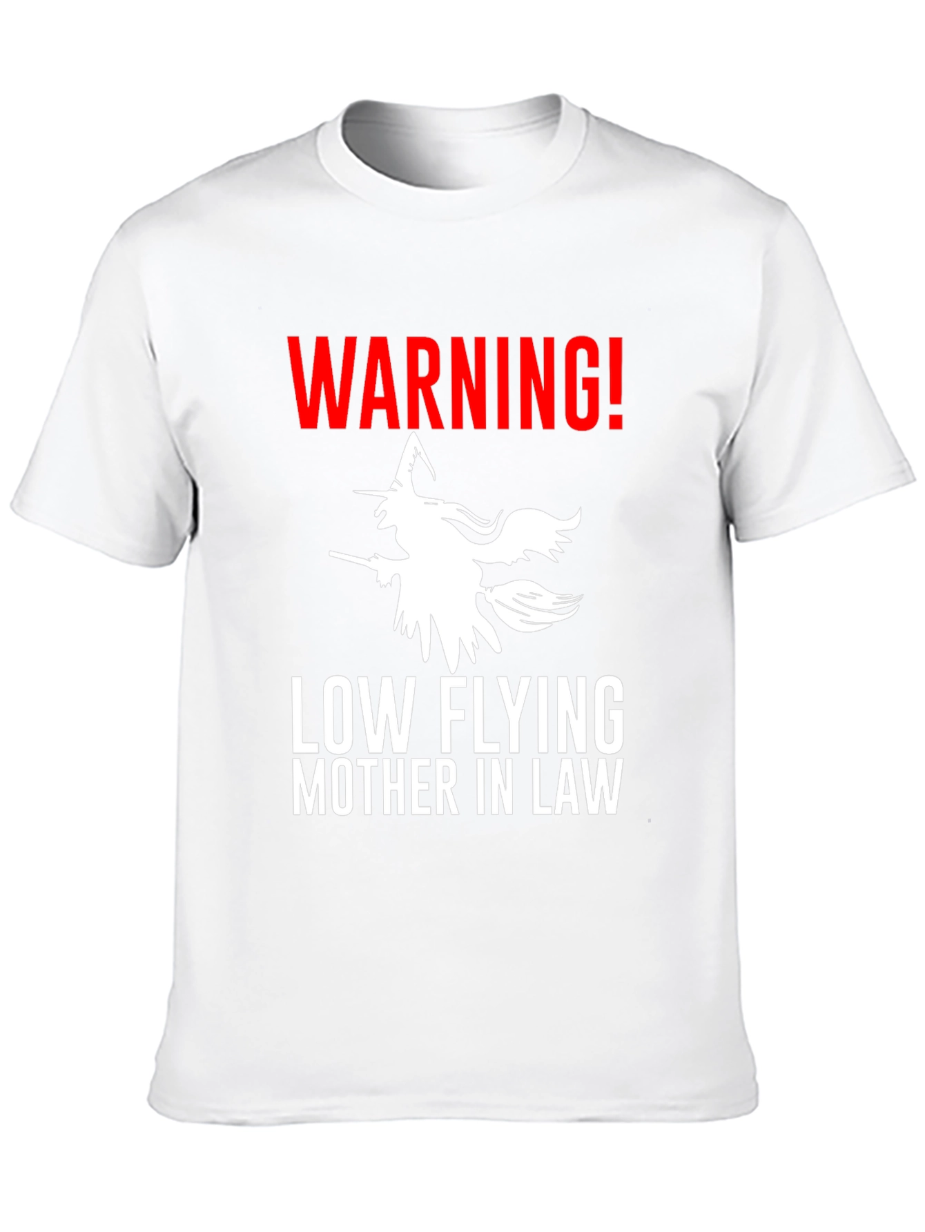 Warning Low Flying Mother In Law Graphic Tee