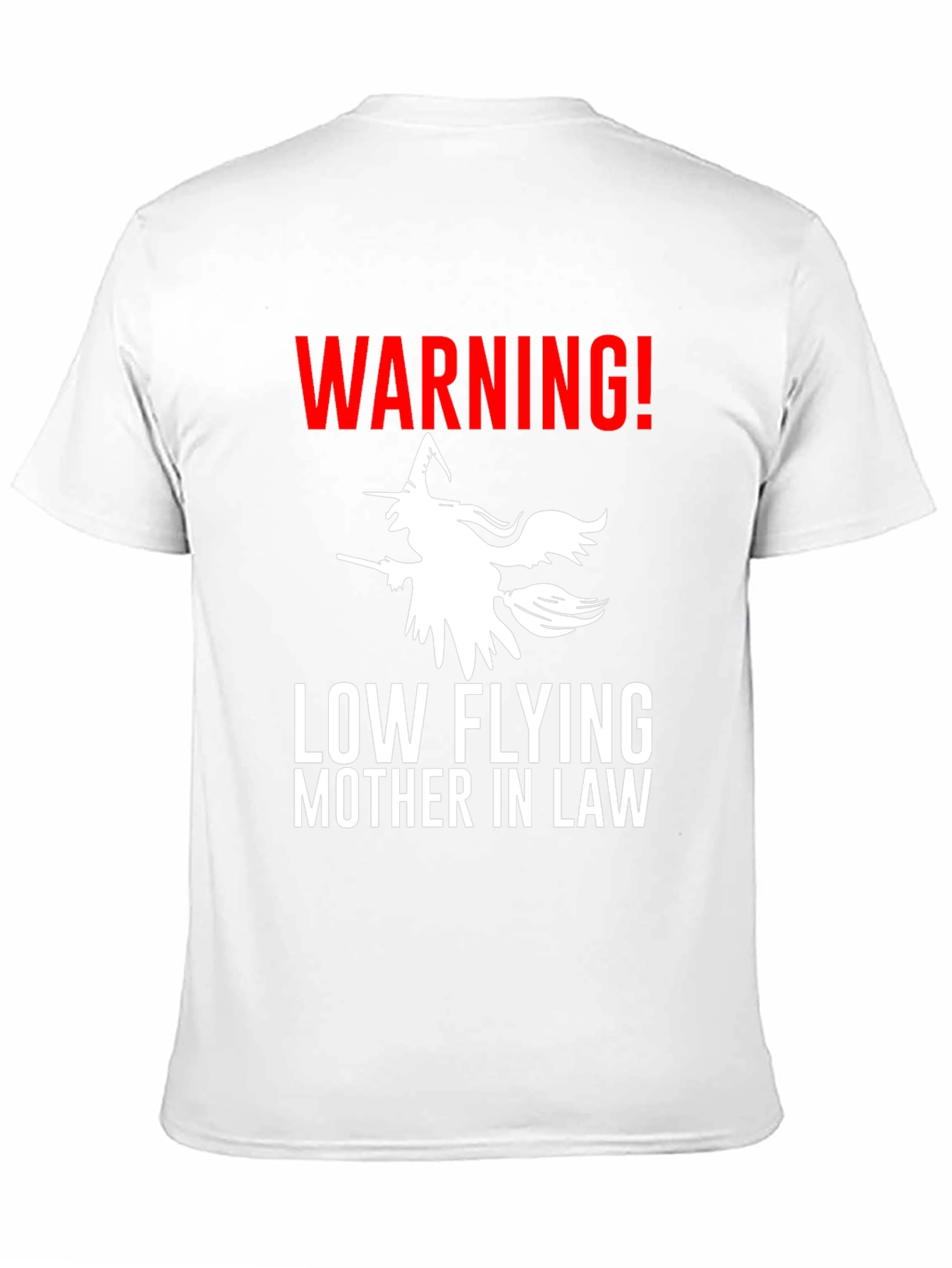 Warning Low Flying Mother In Law Graphic Tee