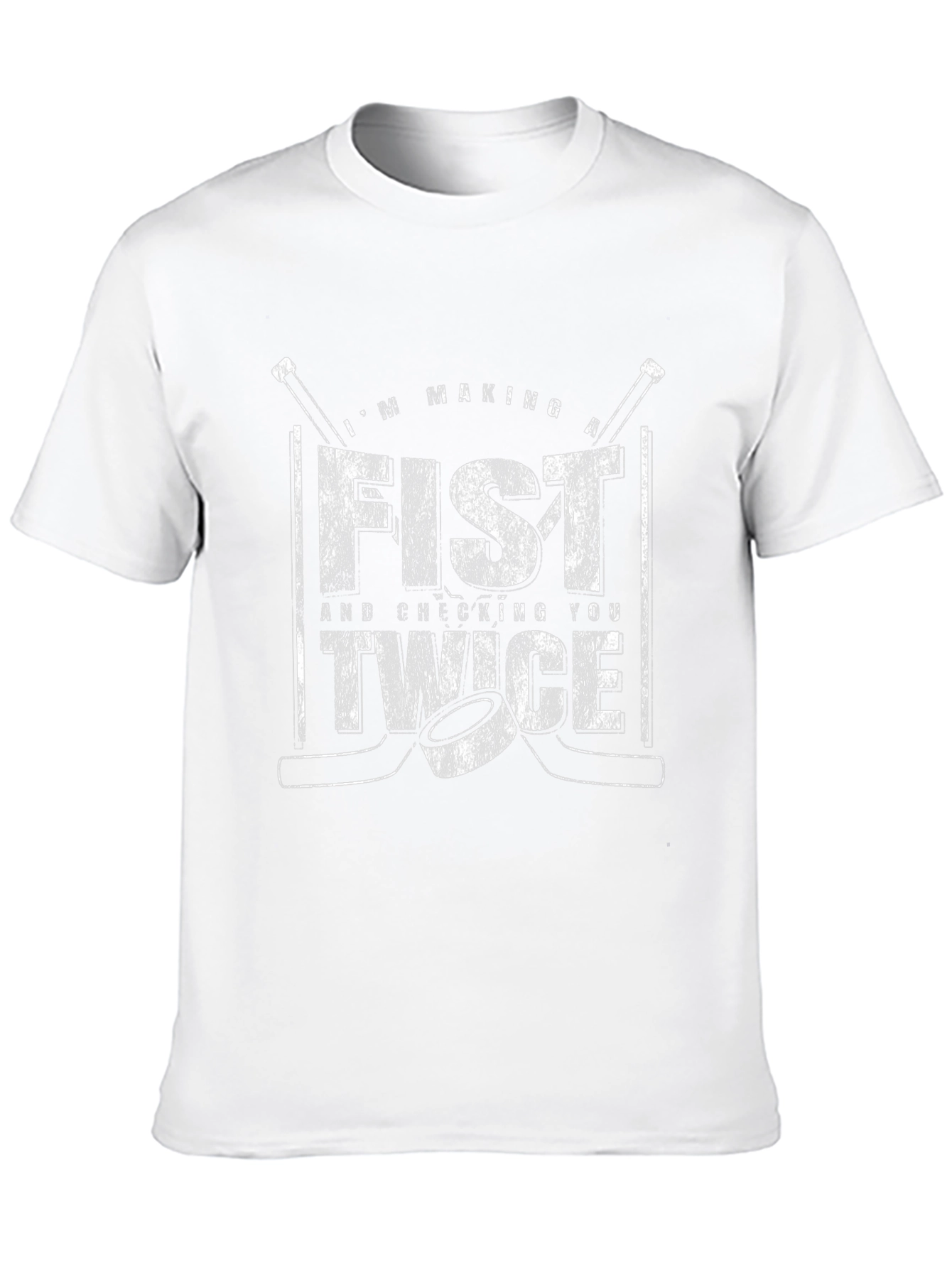 Funny Hockey T-Shirt - Making A Fist Checking Twice