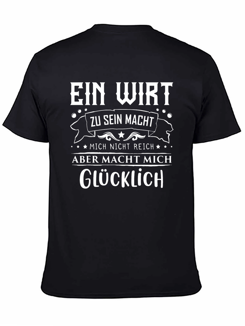 Ein Wirt Makes Me Happy T-Shirt