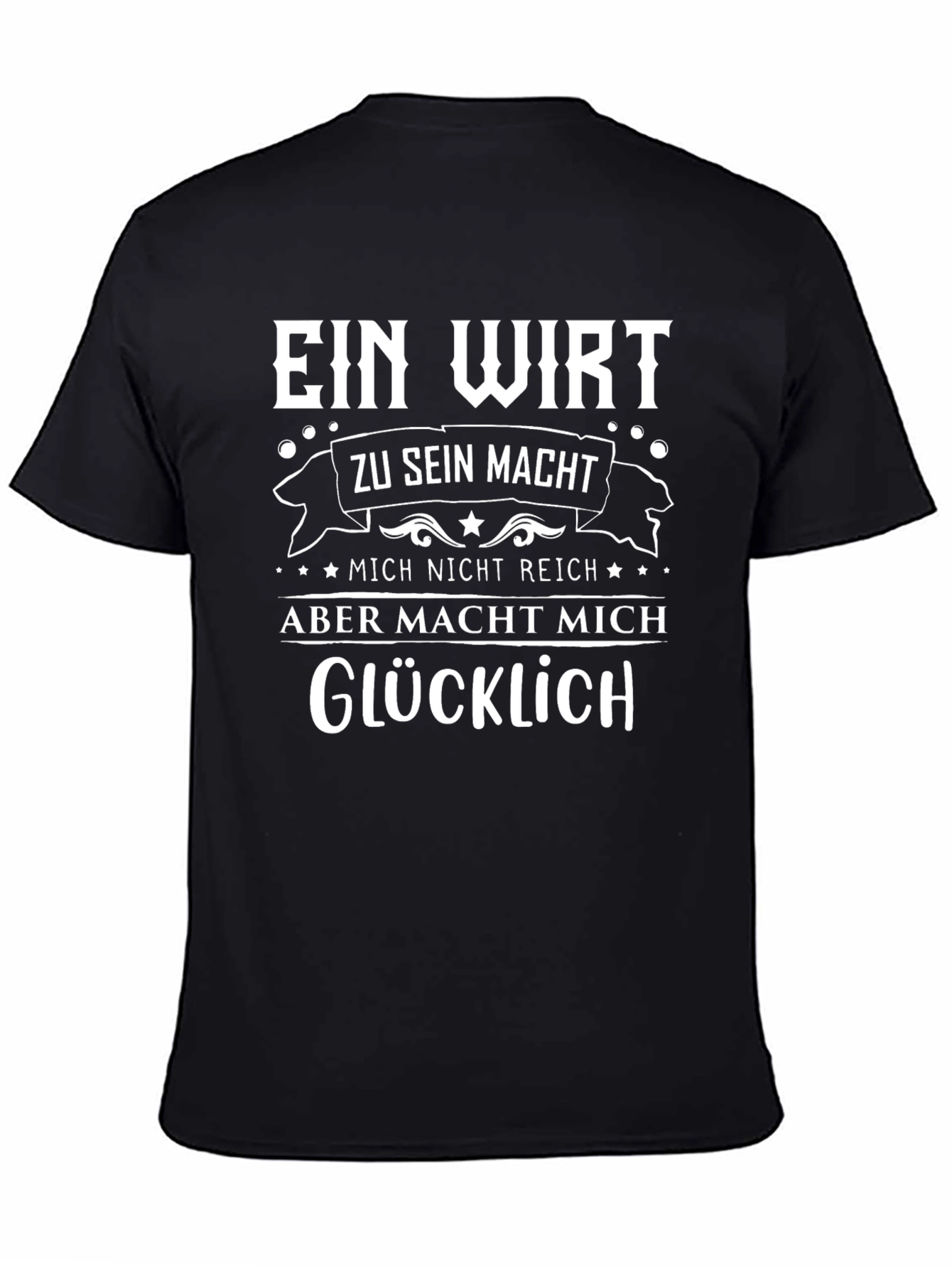 Ein Wirt Makes Me Happy T-Shirt