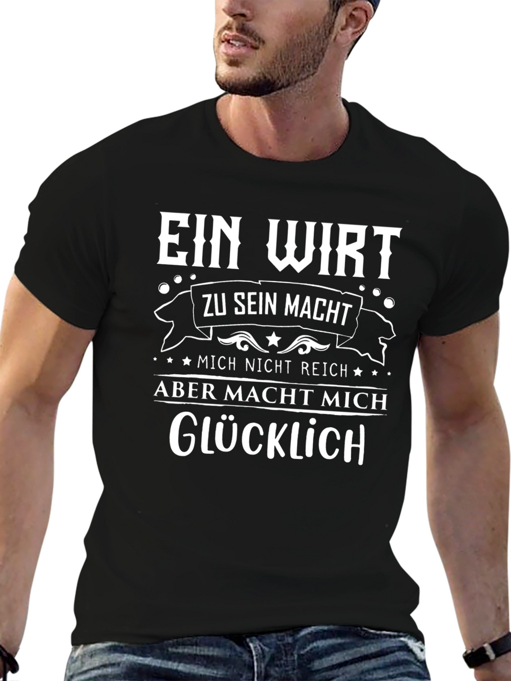 Ein Wirt Makes Me Happy T-Shirt