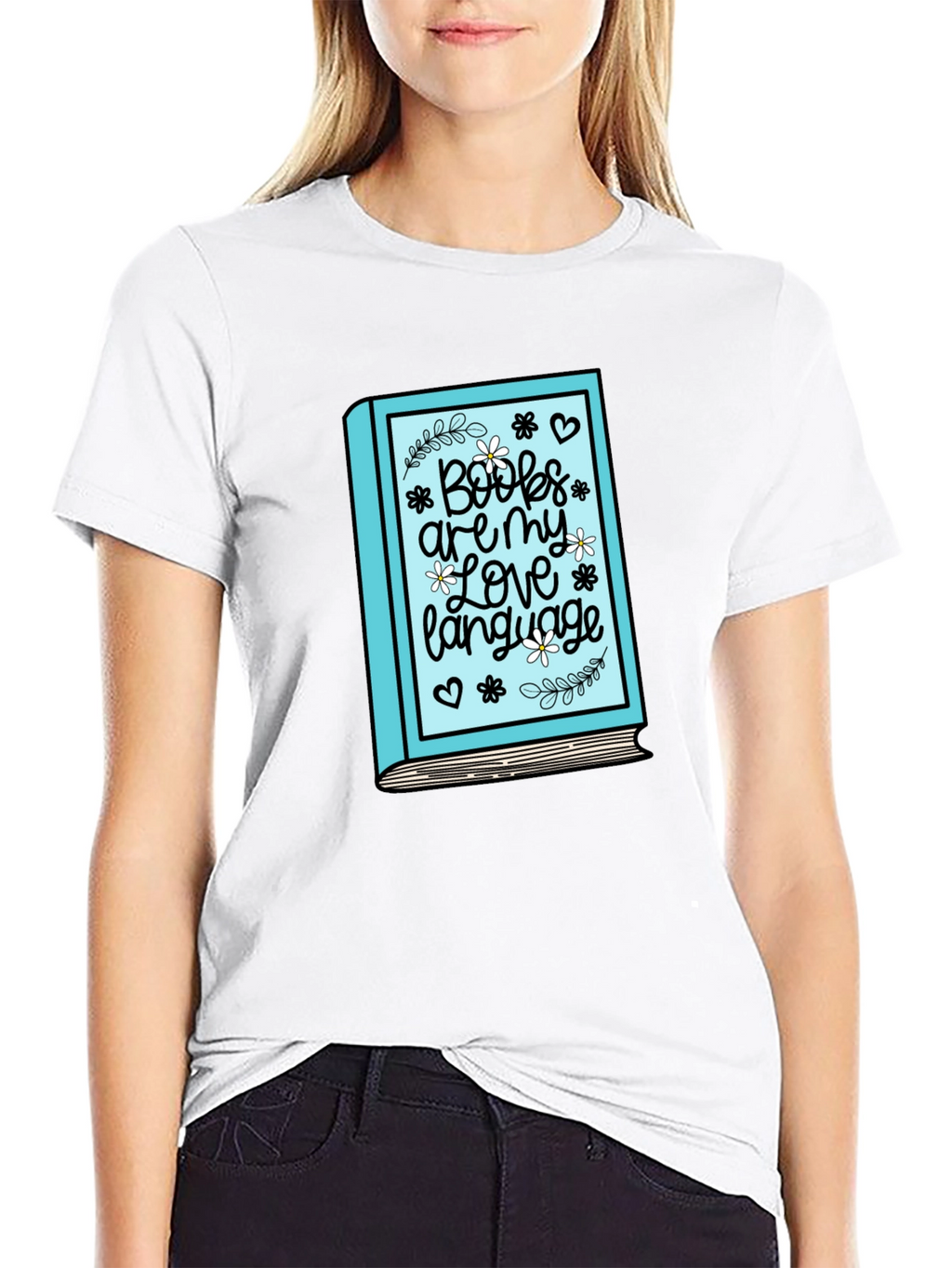 Book Lover T-Shirt: Books Are My Love Language
