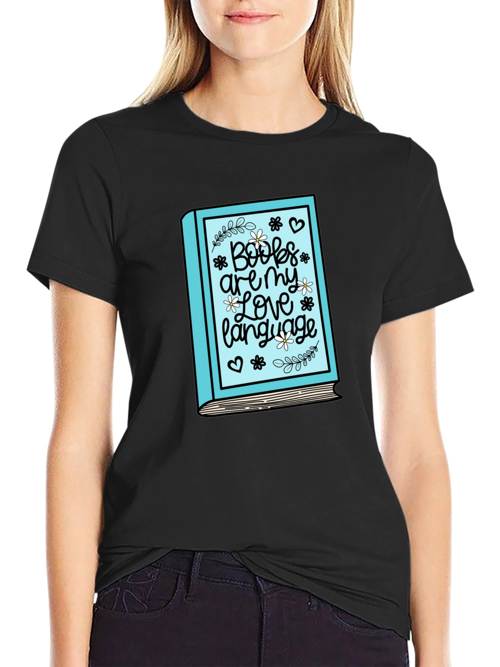 Book Lover T-Shirt: Books Are My Love Language