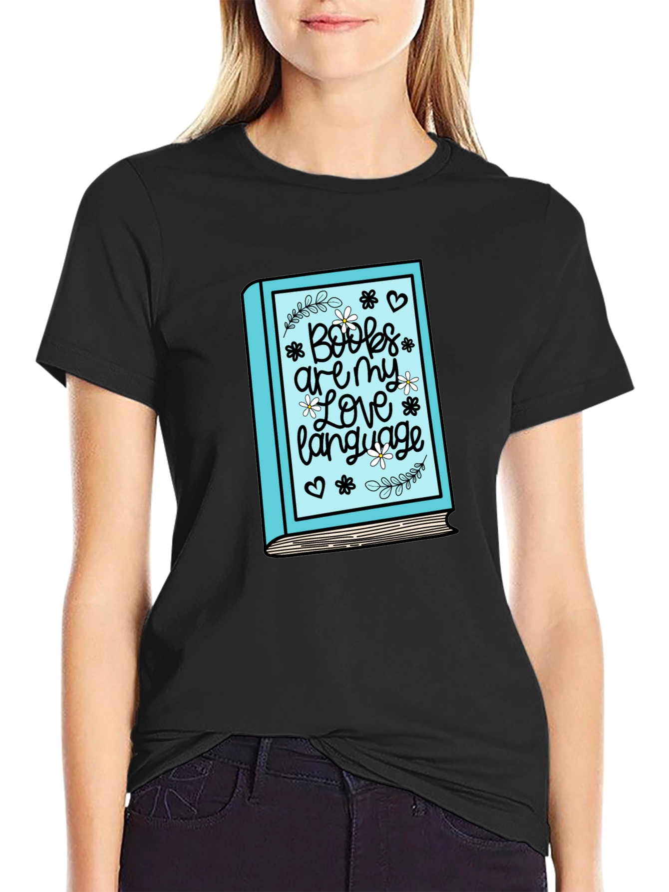Book Lover T-Shirt: Books Are My Love Language