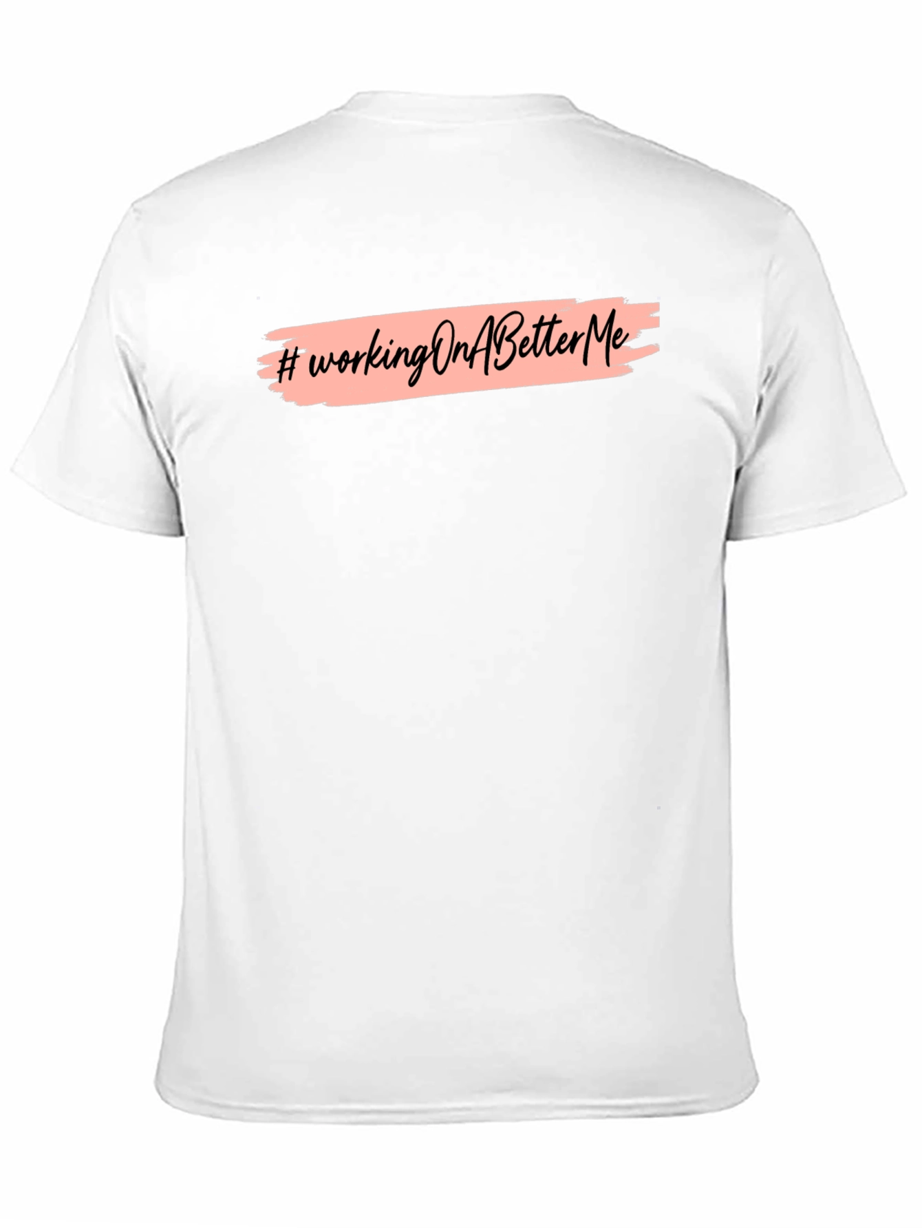 Working On A Better Me Graphic Tee