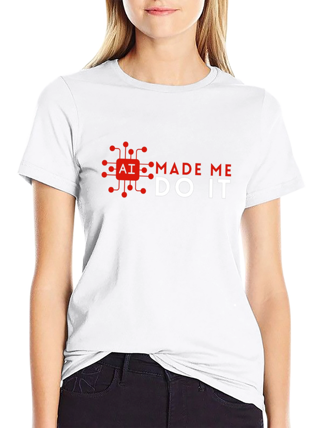 AI Made Me Do It - Graphic T-Shirt