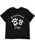 Just a Girl Who Loves Dogs T-Shirt