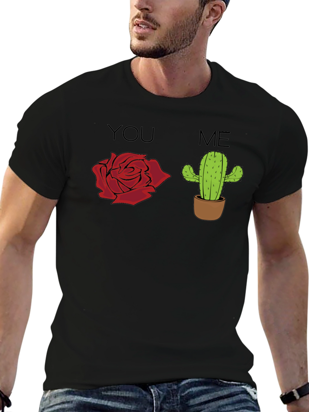 You Rose Me Cactus Graphic T-Shirt