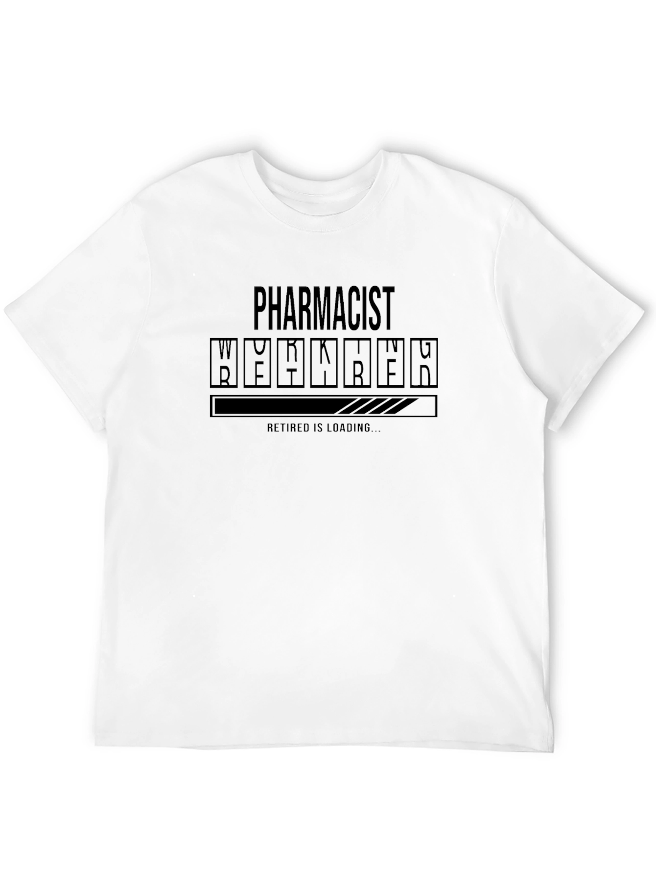 Pharmacist Retirement Loading T-Shirt